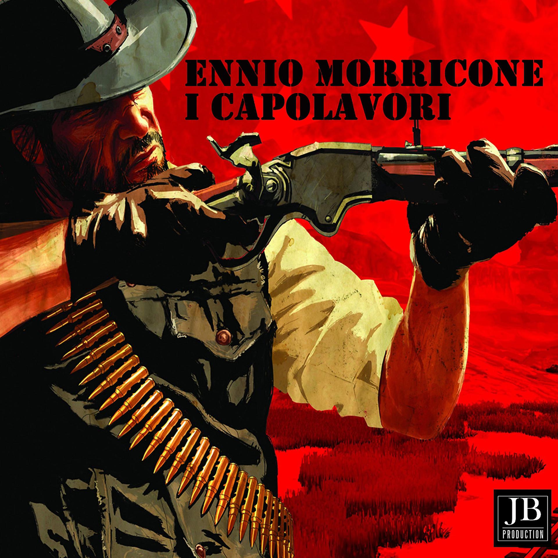 Постер альбома Ennio Morricone: I capolavori