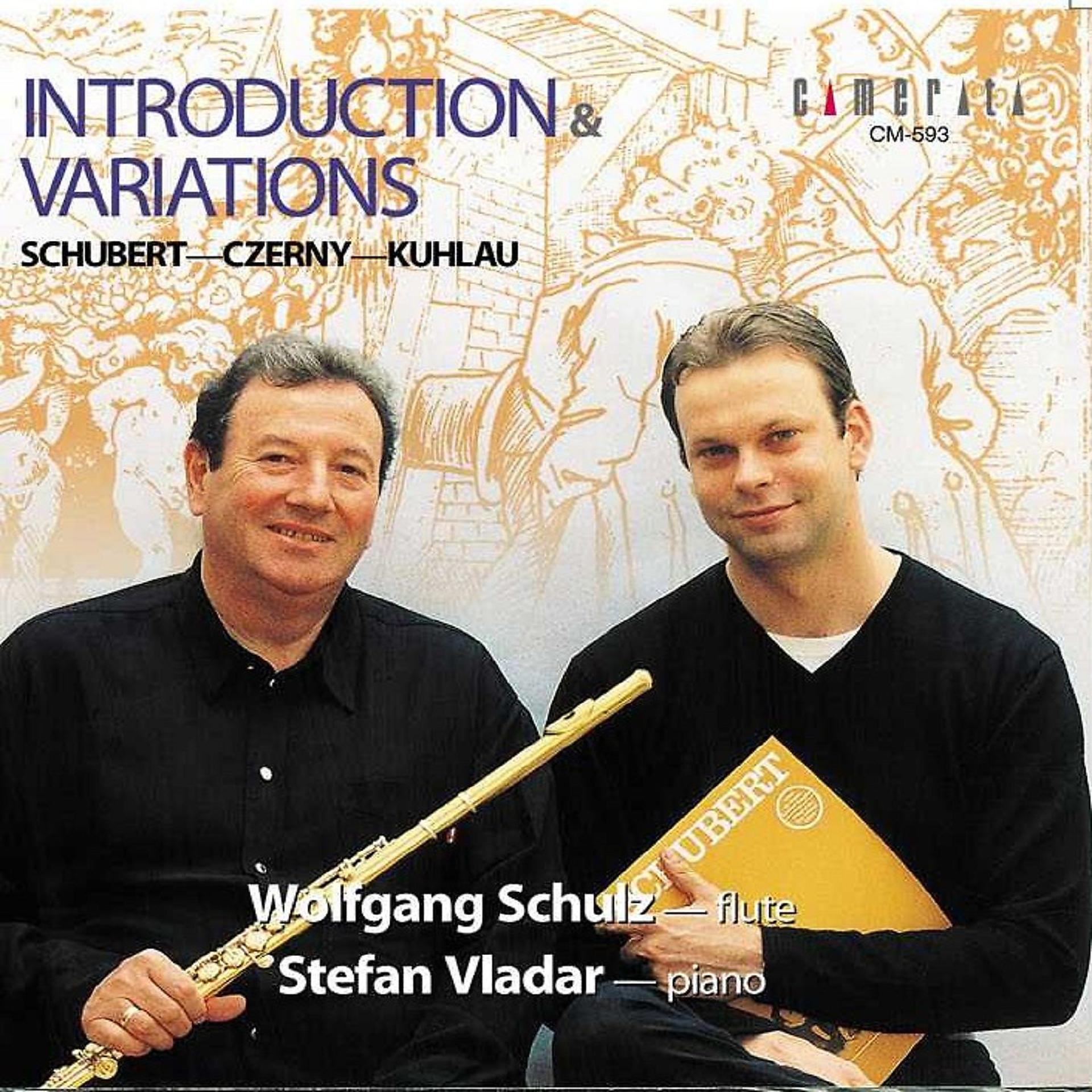 Постер альбома Schubert - Czerny - Kuhlau: Introductions and Variations