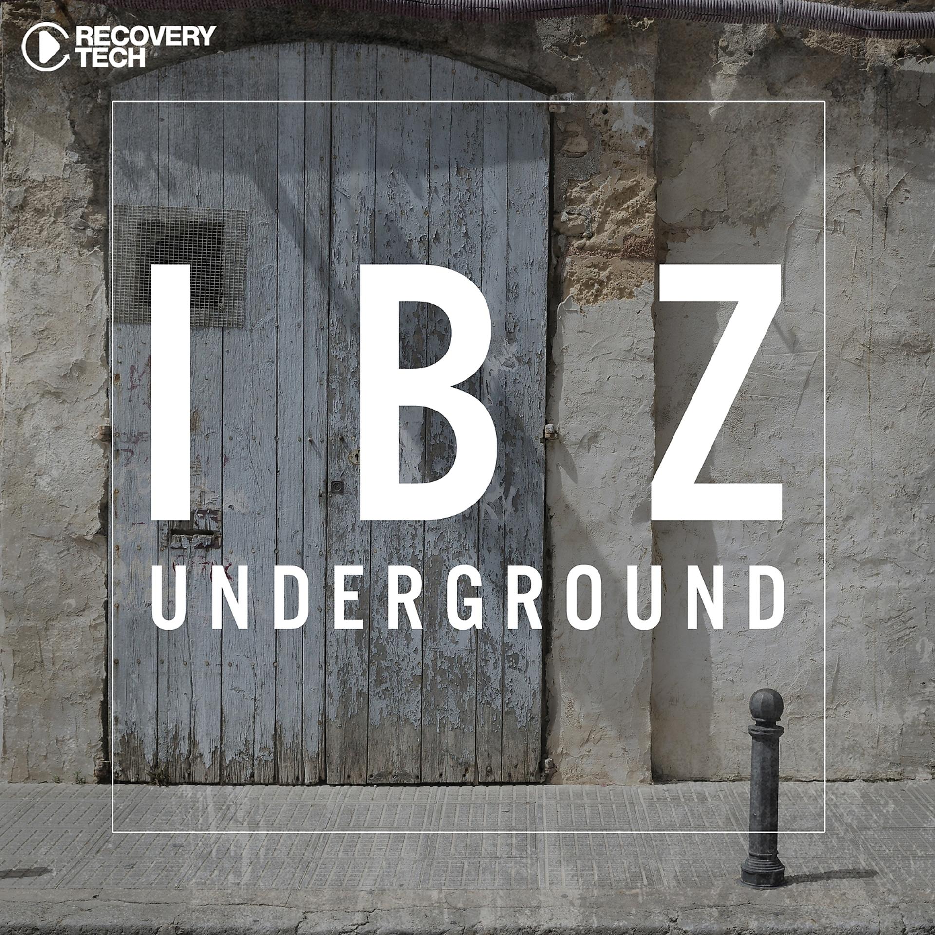 Постер альбома IBZ Underground