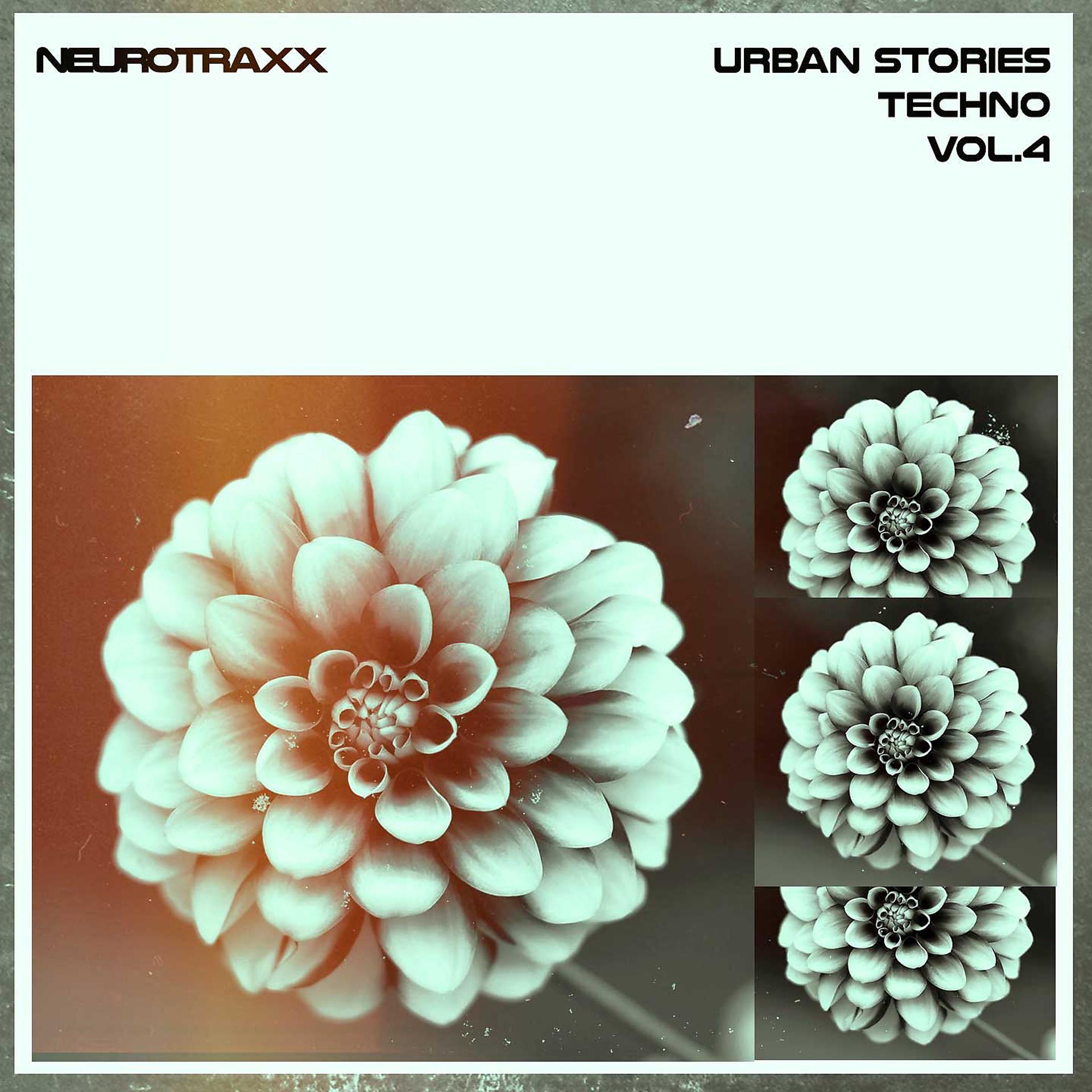 Постер альбома Urban Stories Techno, Vol. 4