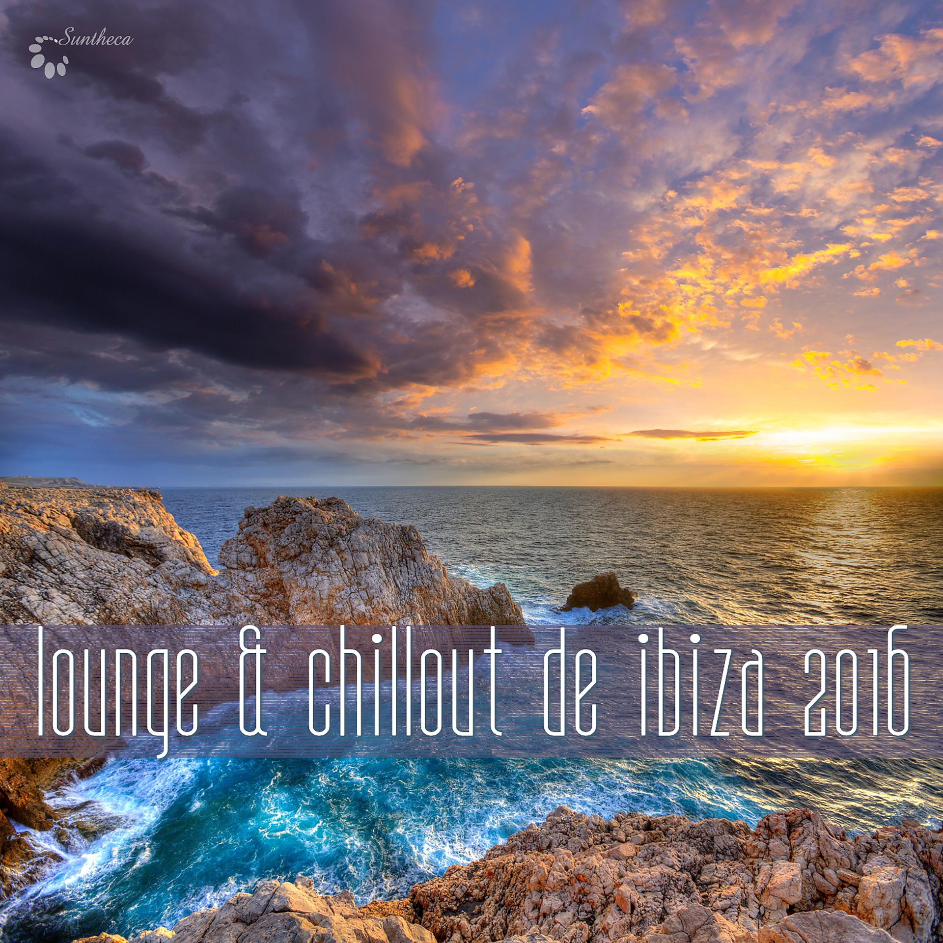 Постер альбома Lounge & Chillout De Ibiza 2016