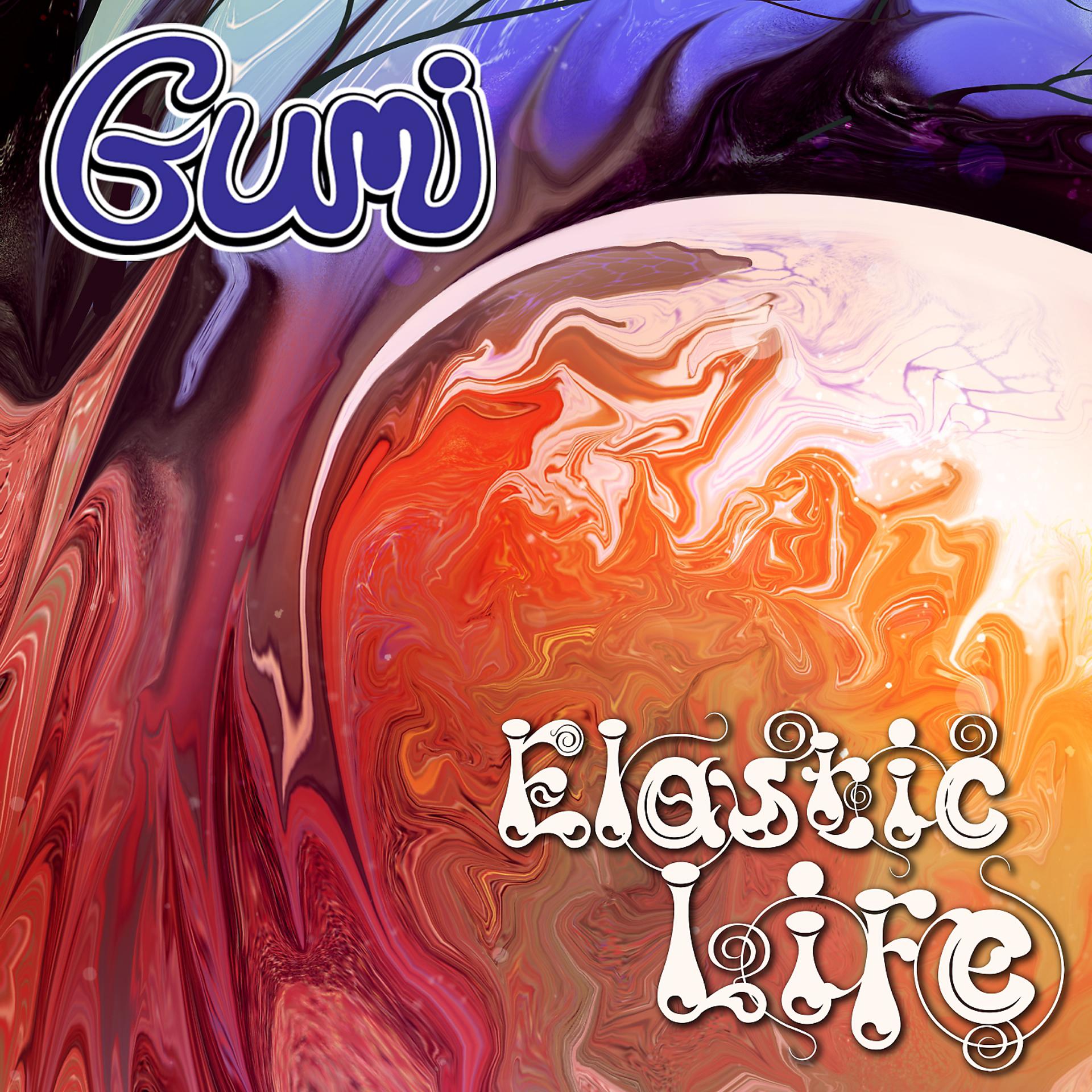 Постер альбома Elastic Life EP