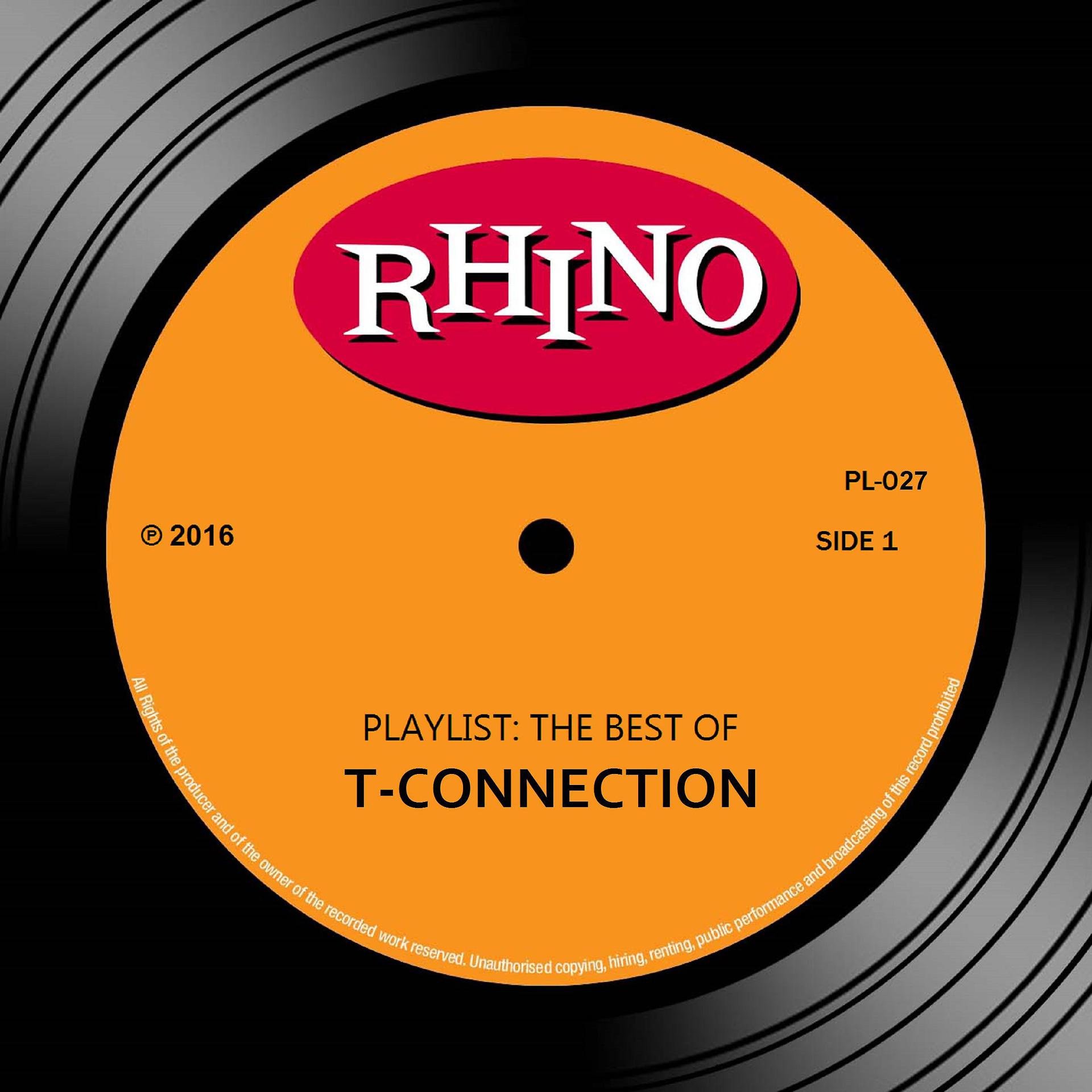 Постер альбома Playlist: The Best Of T-Connection