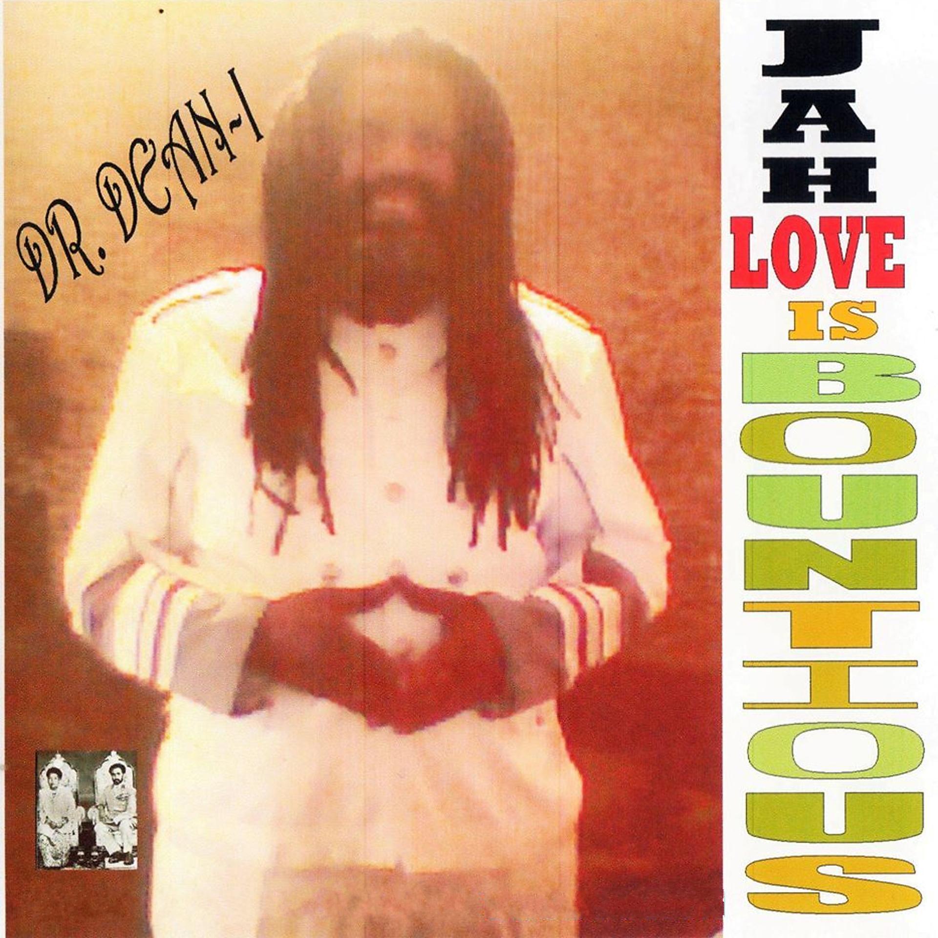 Постер альбома Jah Love Is Bountious
