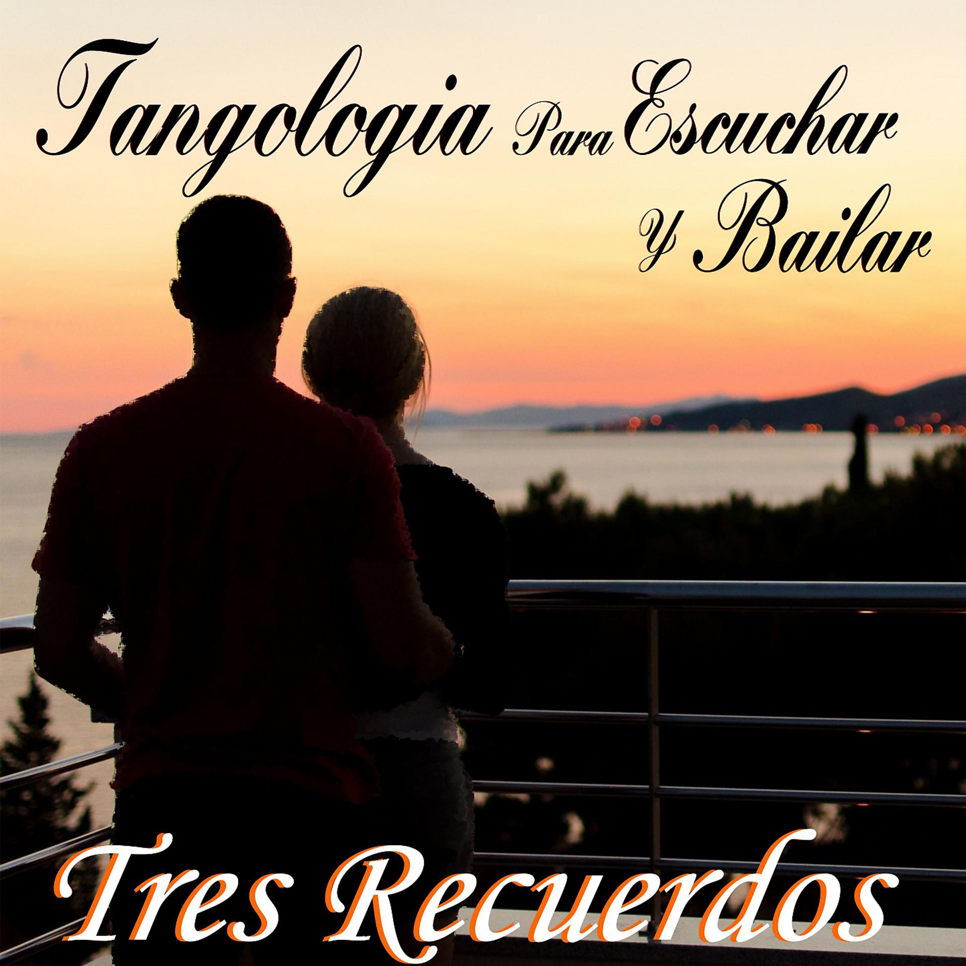 Постер альбома Tres Recuerdos