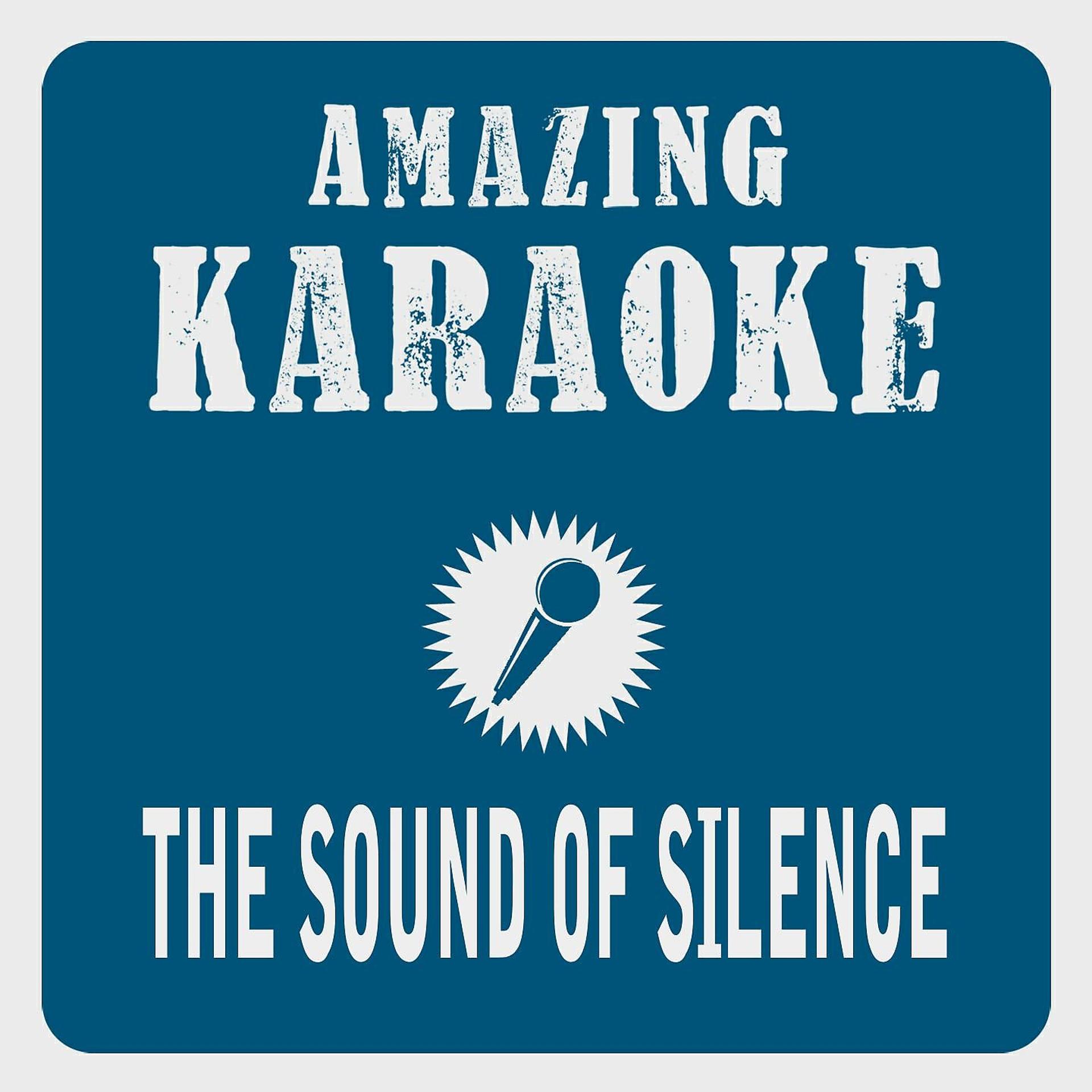 Постер альбома The Sound of Silence (Karaoke Version)