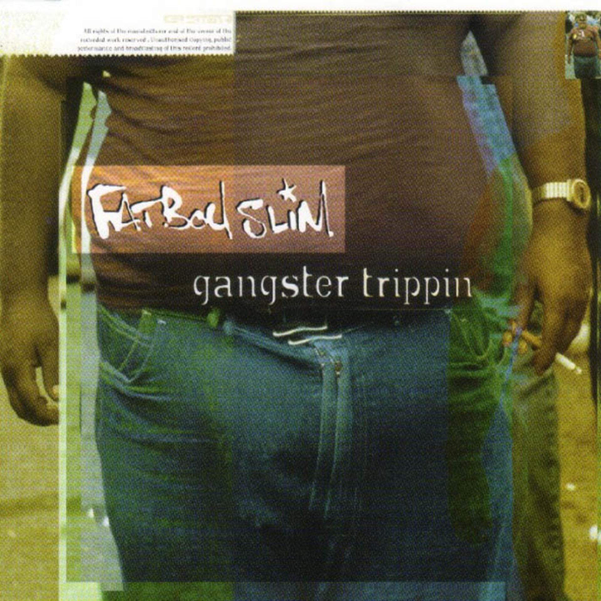 Постер альбома Gangster Trippin'