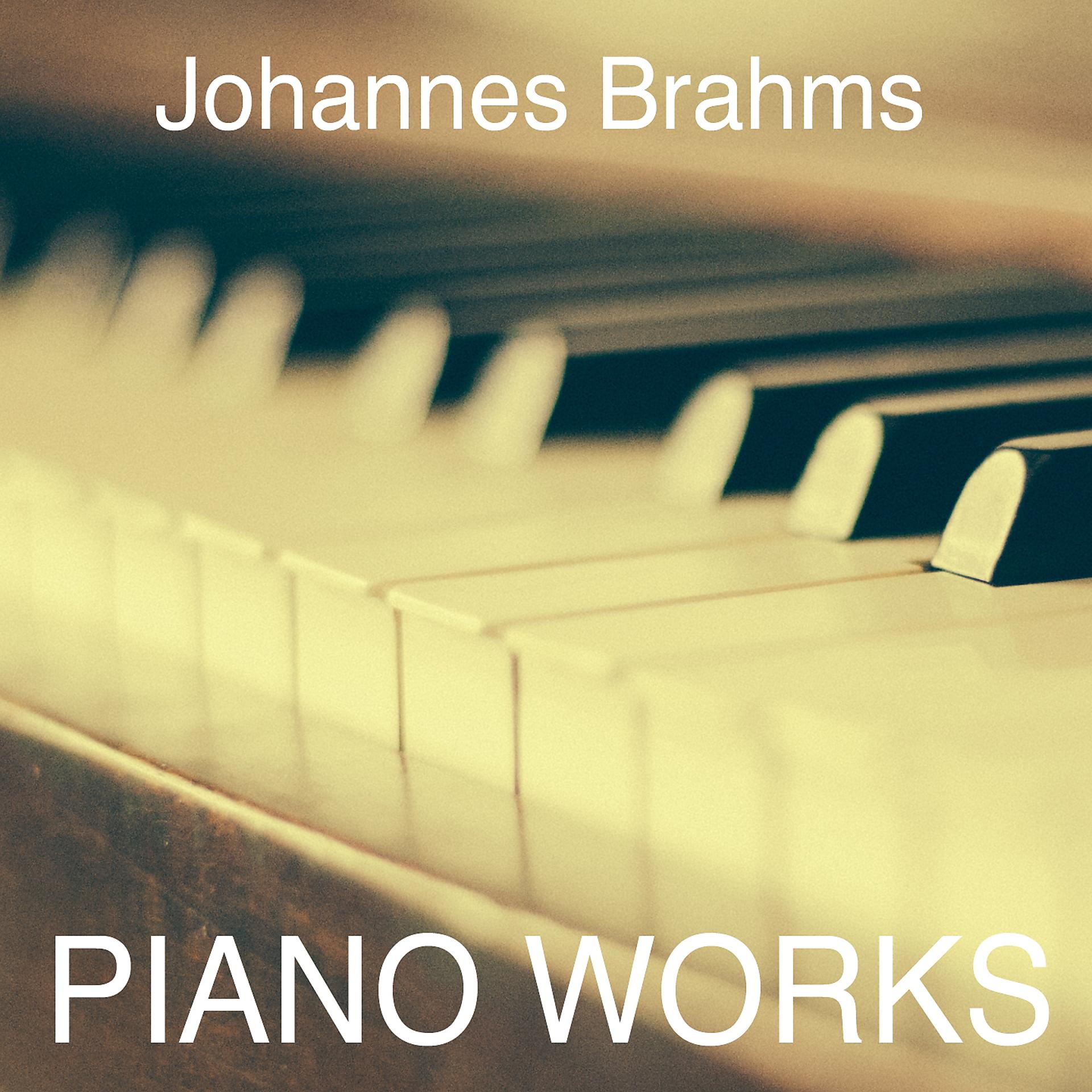 Постер альбома Brahms: Piano Works