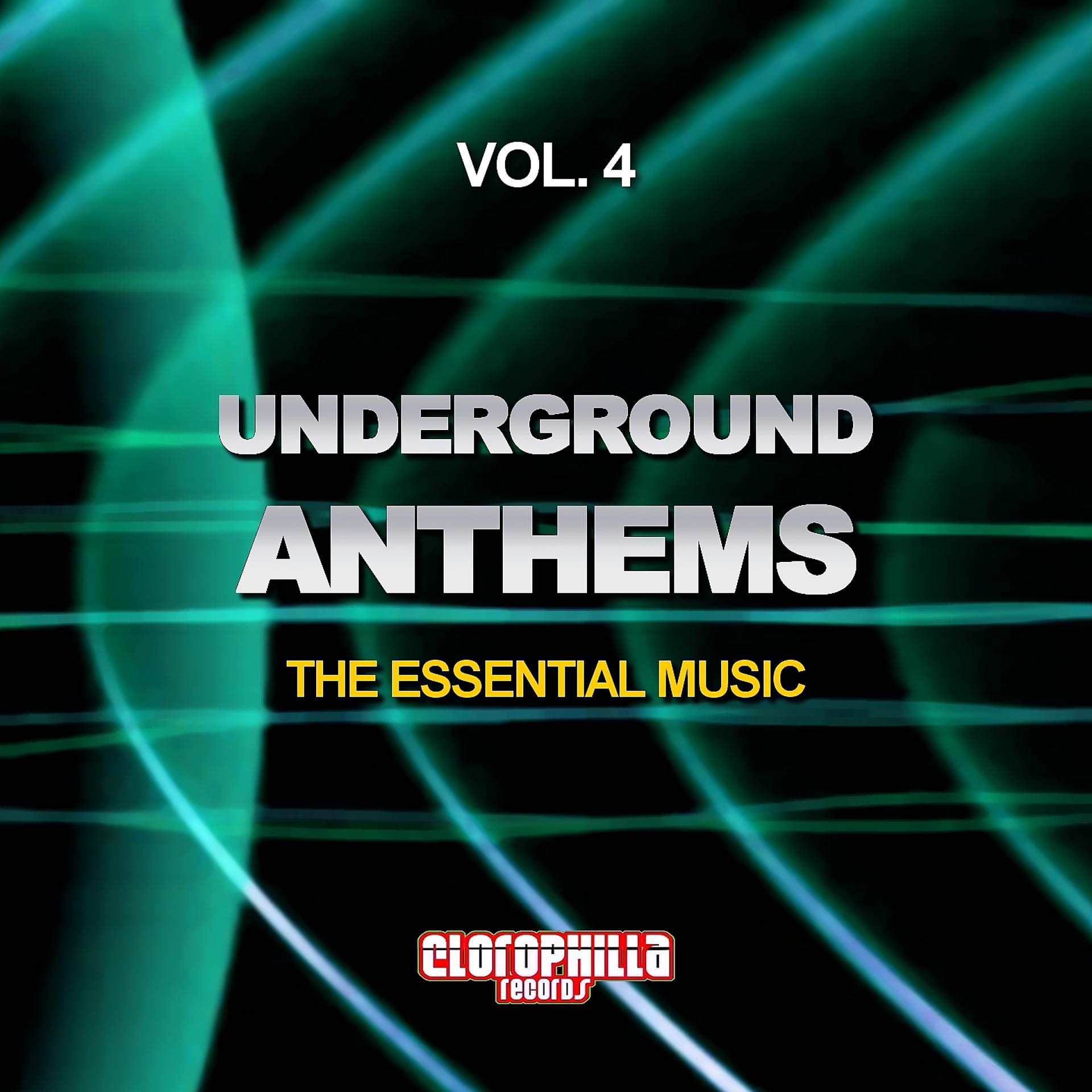 Постер альбома Underground Anthems, Vol. 4