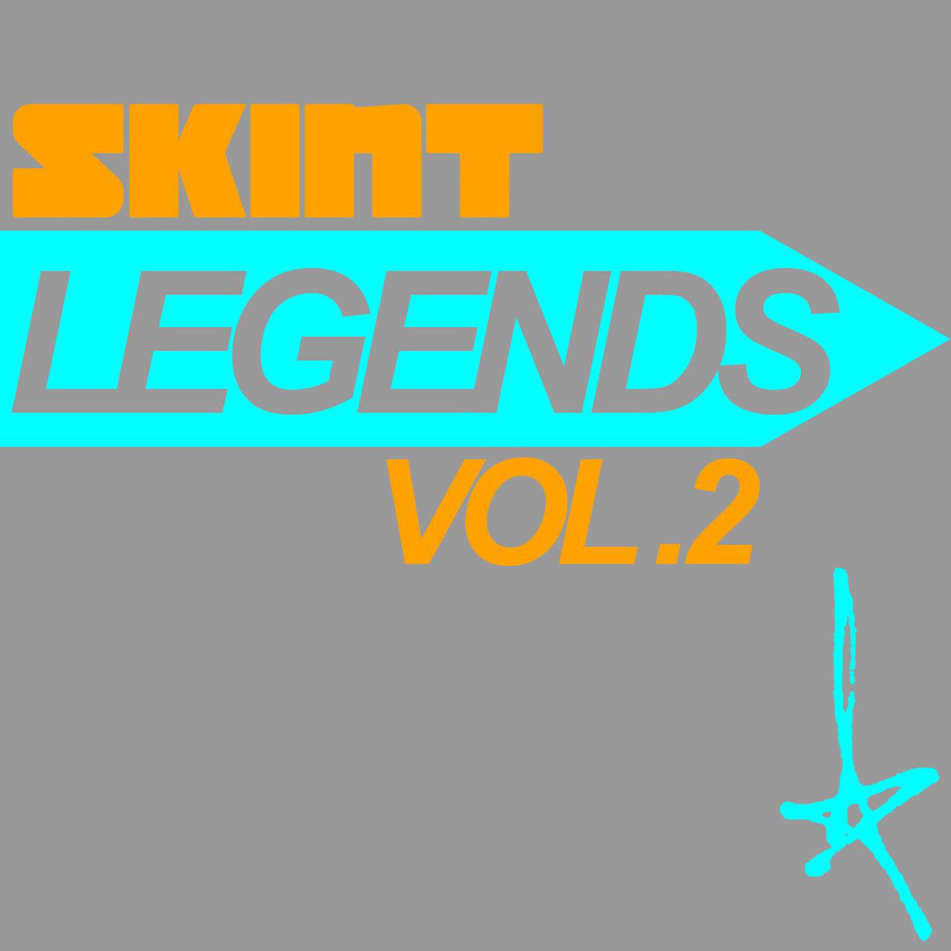 Постер альбома Legends, Vol. 2 (Skint Presents)
