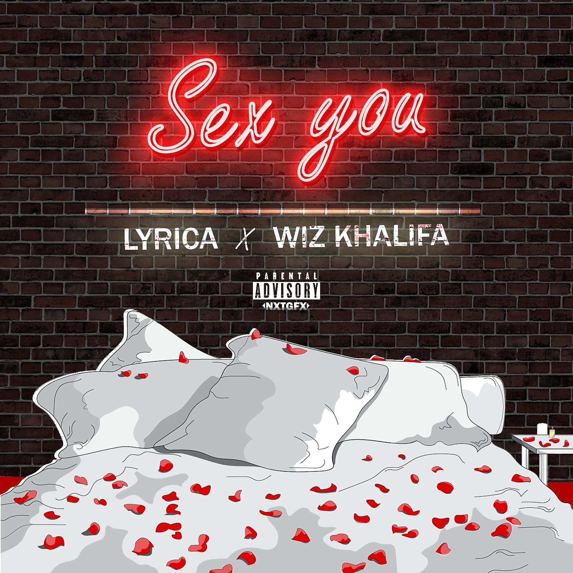 Постер альбома Sex You (feat. Wiz Khalifa) - Single