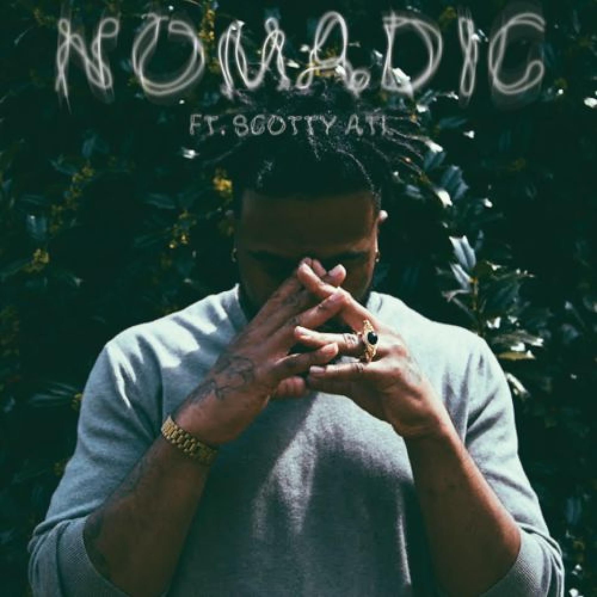 Постер альбома Nomadic (feat. Scotty ATL) - Single