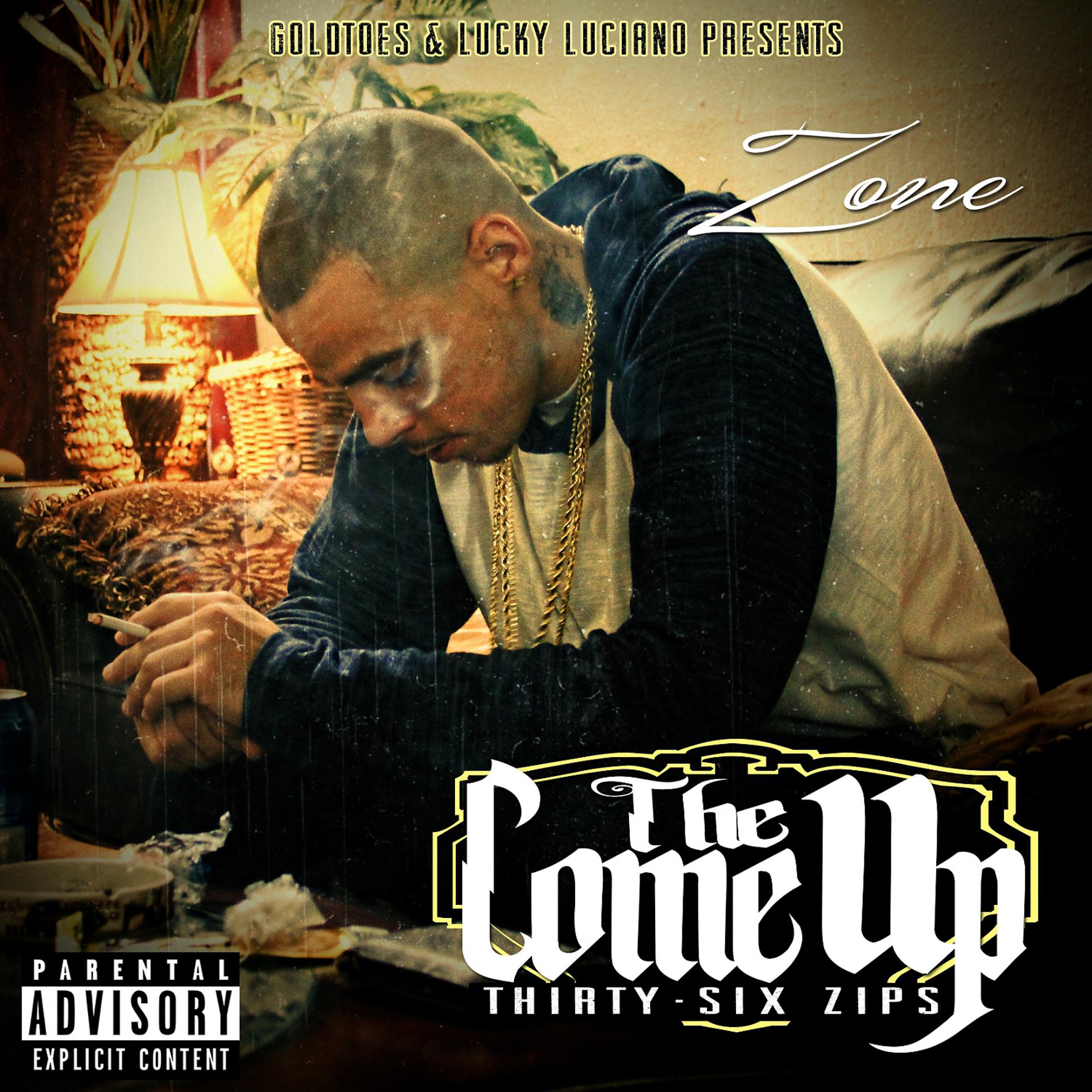 Постер альбома The Come Up: Thirty-Six Zips