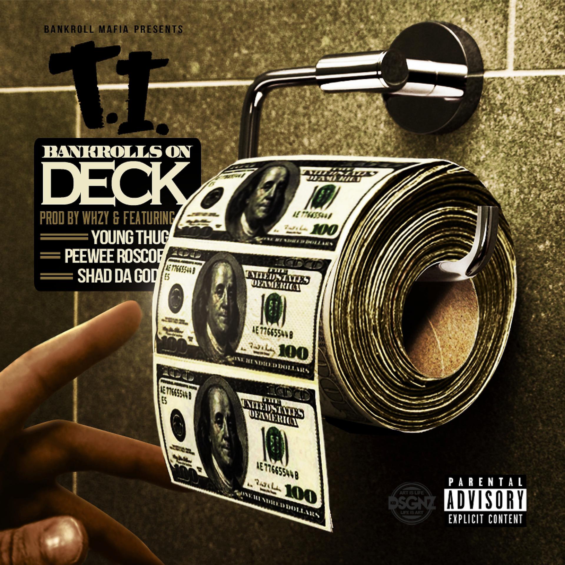 Постер альбома Bankrolls On Deck (feat. T.I., Young Thug, Shad Da God & PeeWee Roscoe) - Single