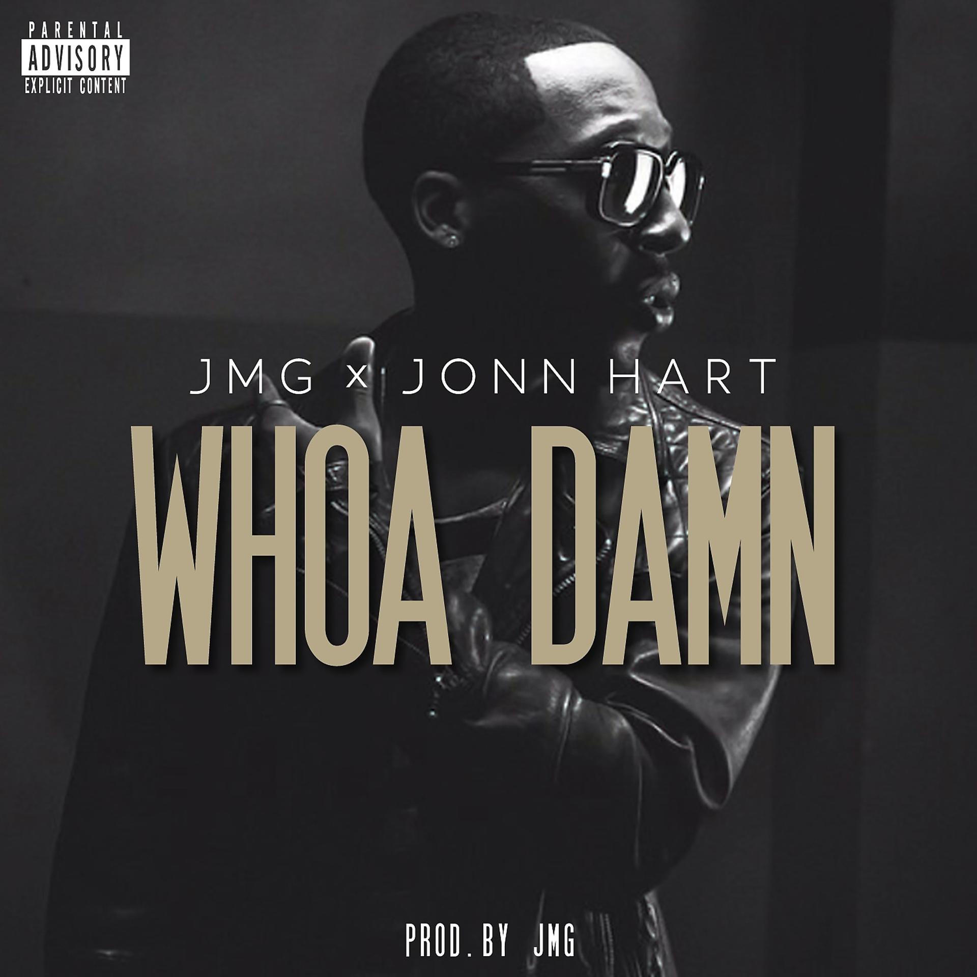 Постер альбома Whoa Damn (feat. Jonn Hart) - Single