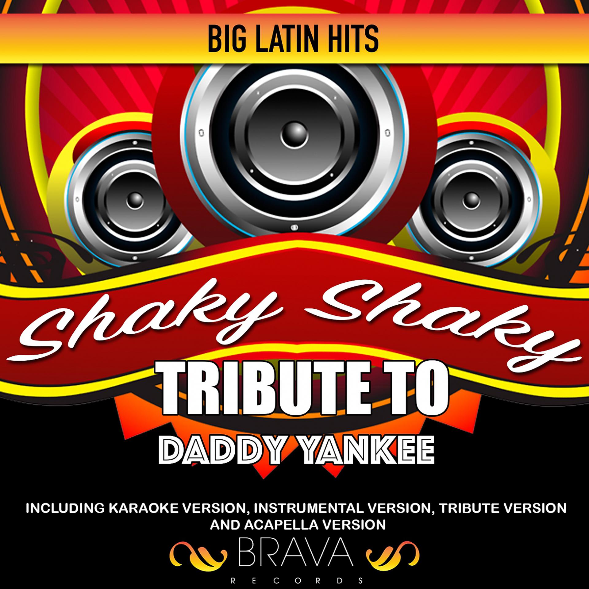 Постер альбома Shaky Shaky - Tribute to Daddy Yankee -  EP
