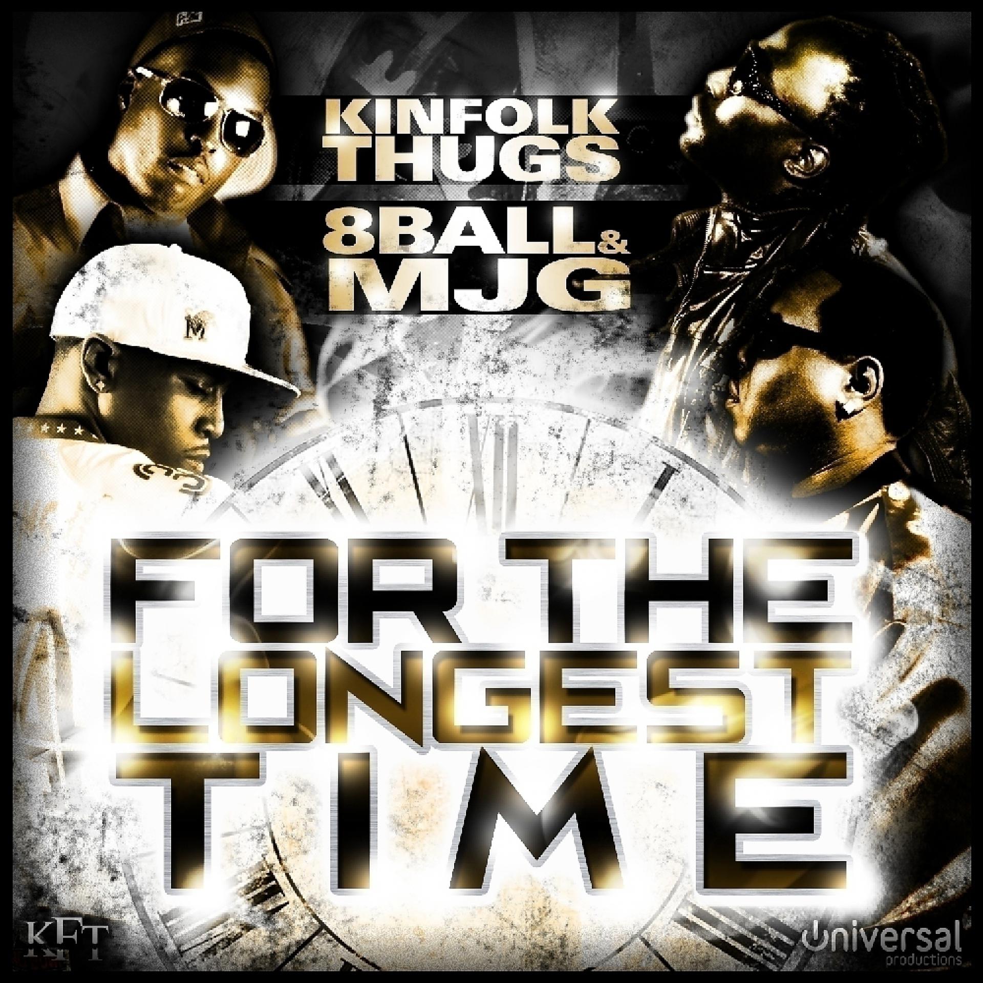 Постер альбома For The Longest Time (feat. 8Ball, MJG, & Mr. Quick) - Single