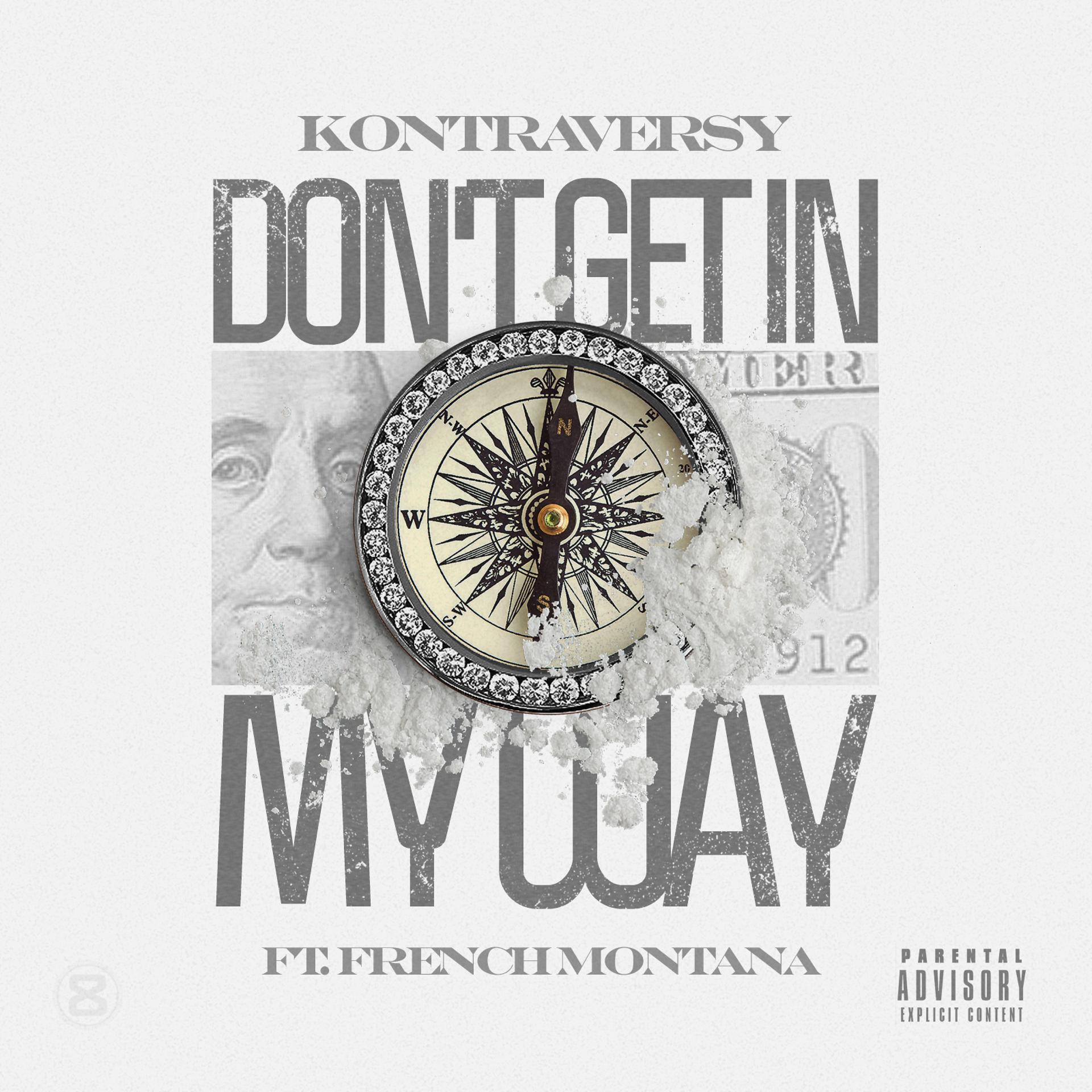 Постер альбома Don't Get in My Way (feat. French Montana) - Single