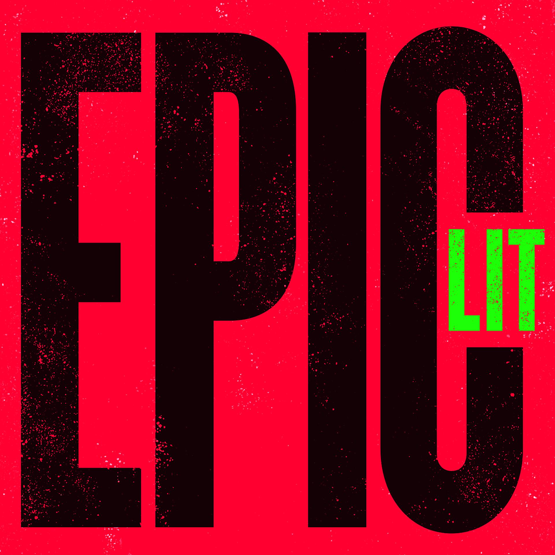 Постер альбома EPIC LIT