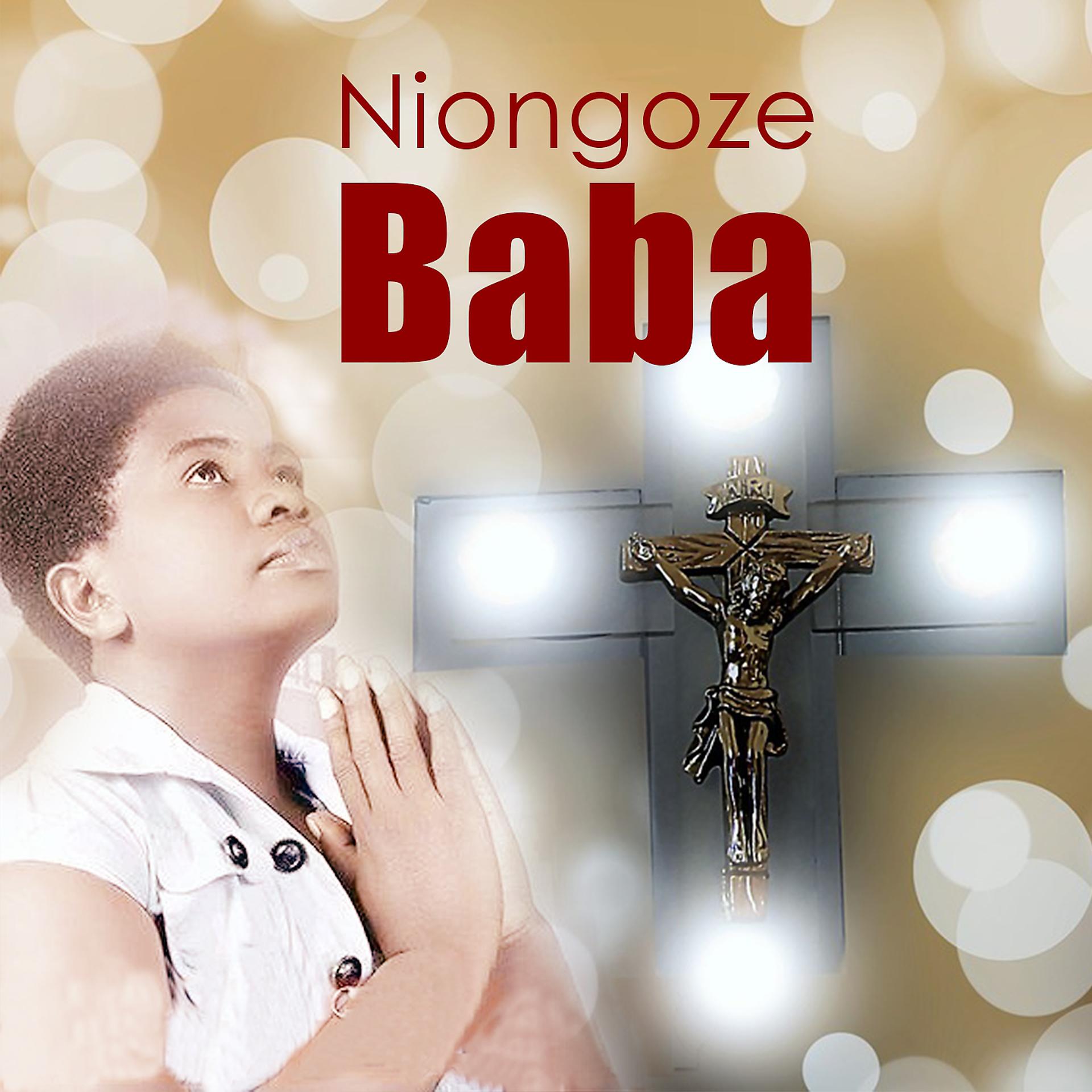 Постер альбома Niongoze Baba