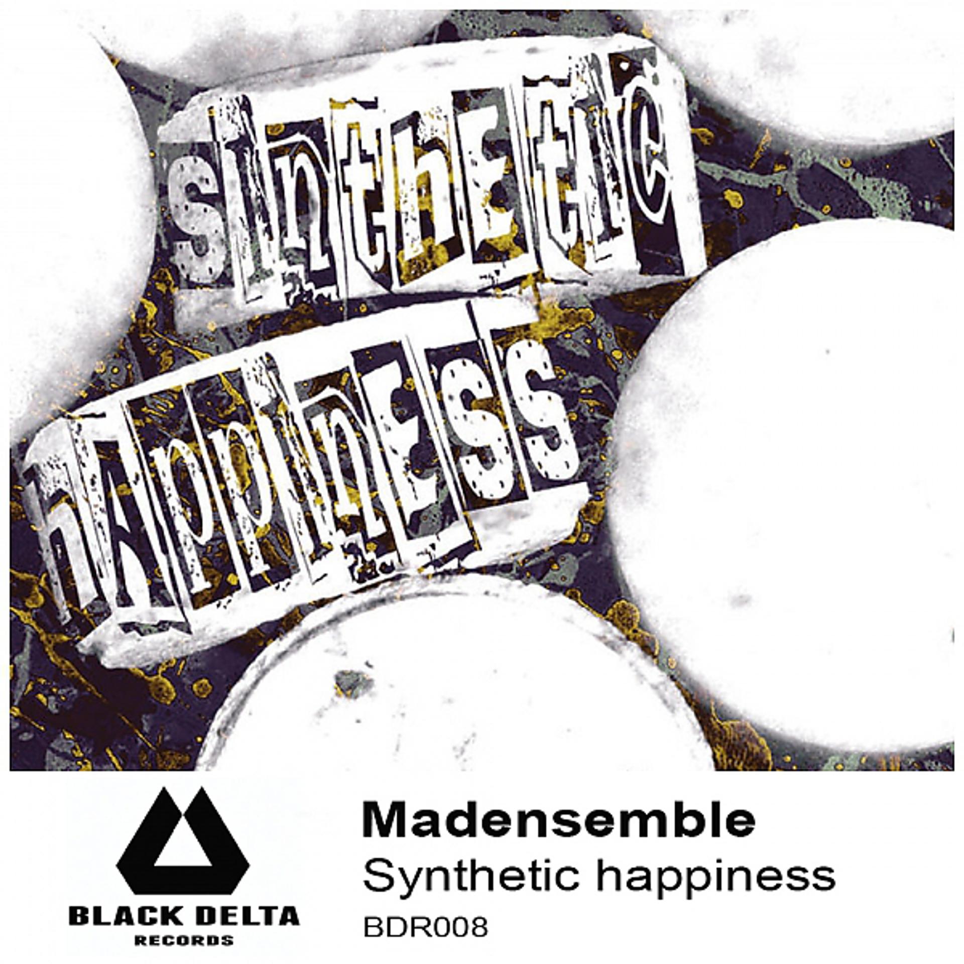 Постер альбома Synthetic Happiness