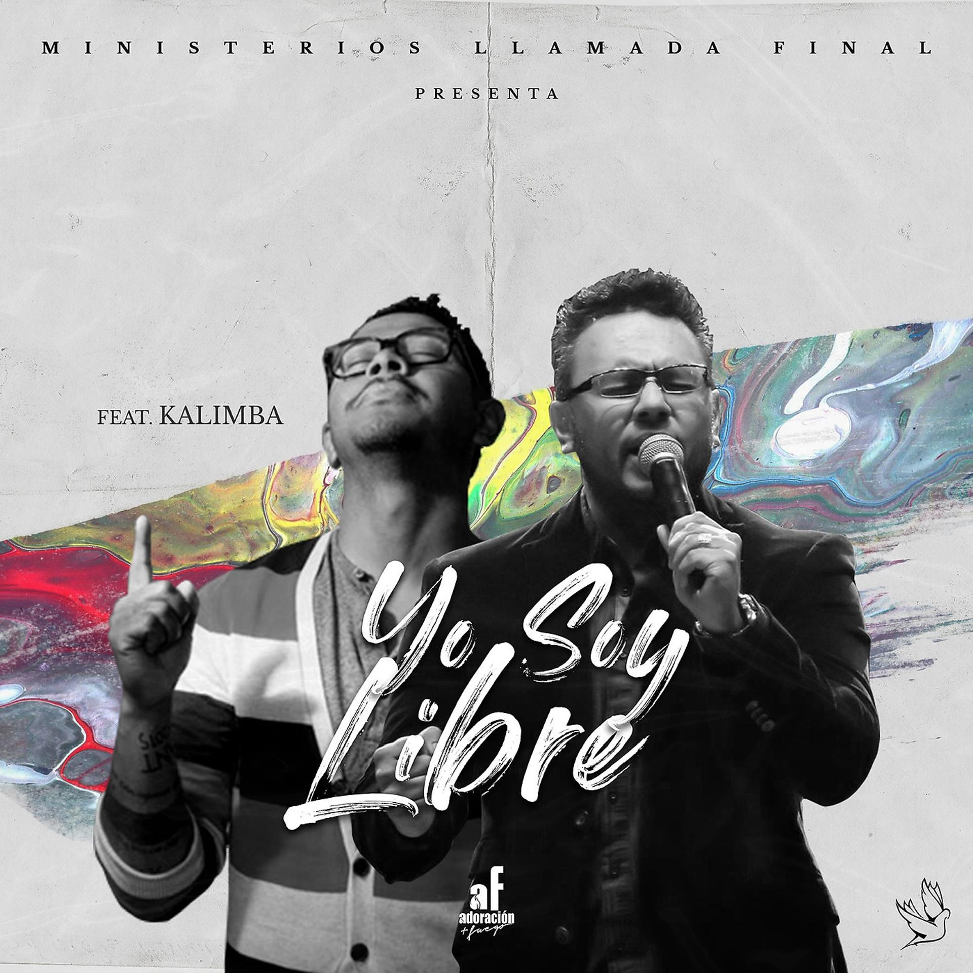 Постер альбома Yo Soy Libre (feat. Kalimba)
