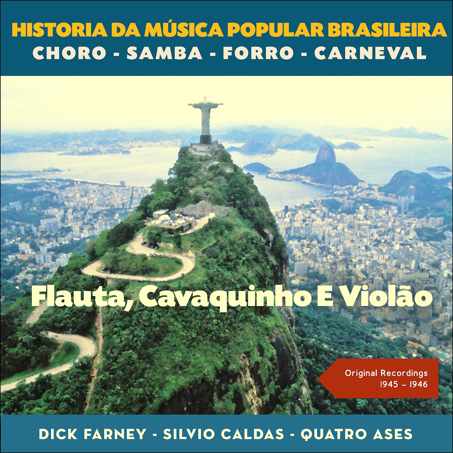 Постер альбома Flauta, Cavaquinho E Violão
