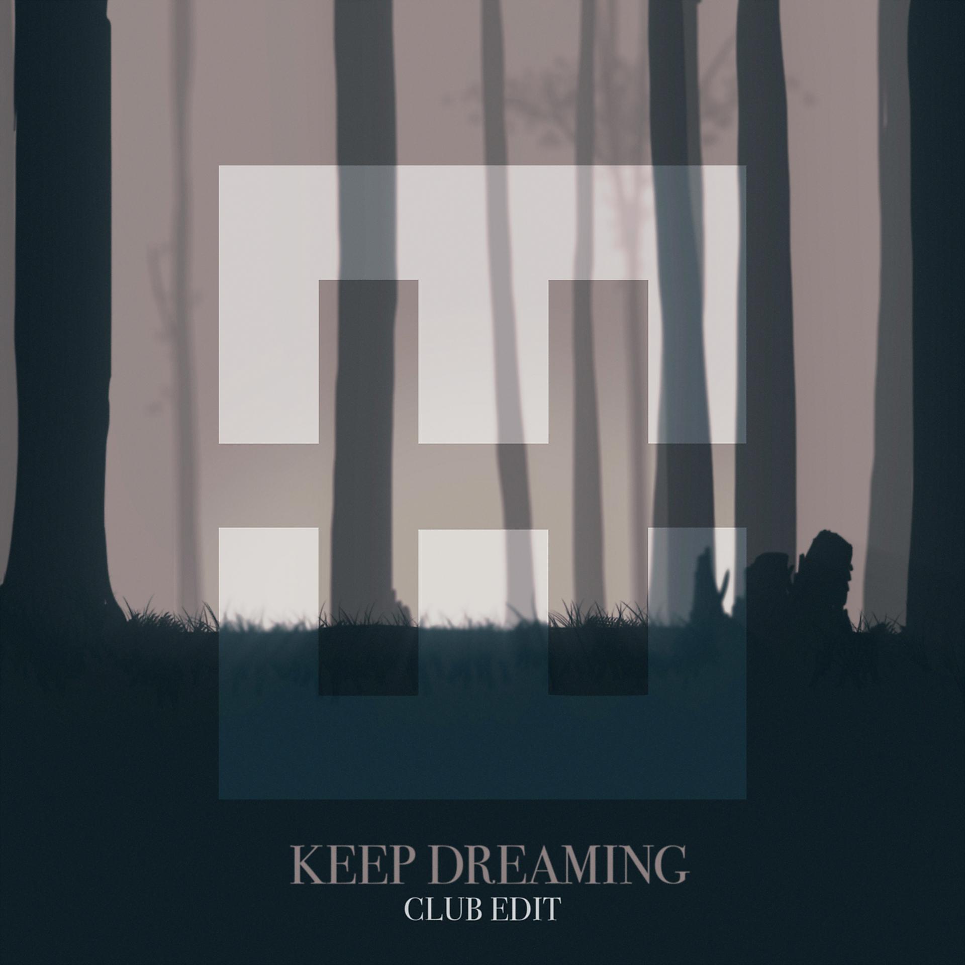 Постер альбома Keep Dreaming