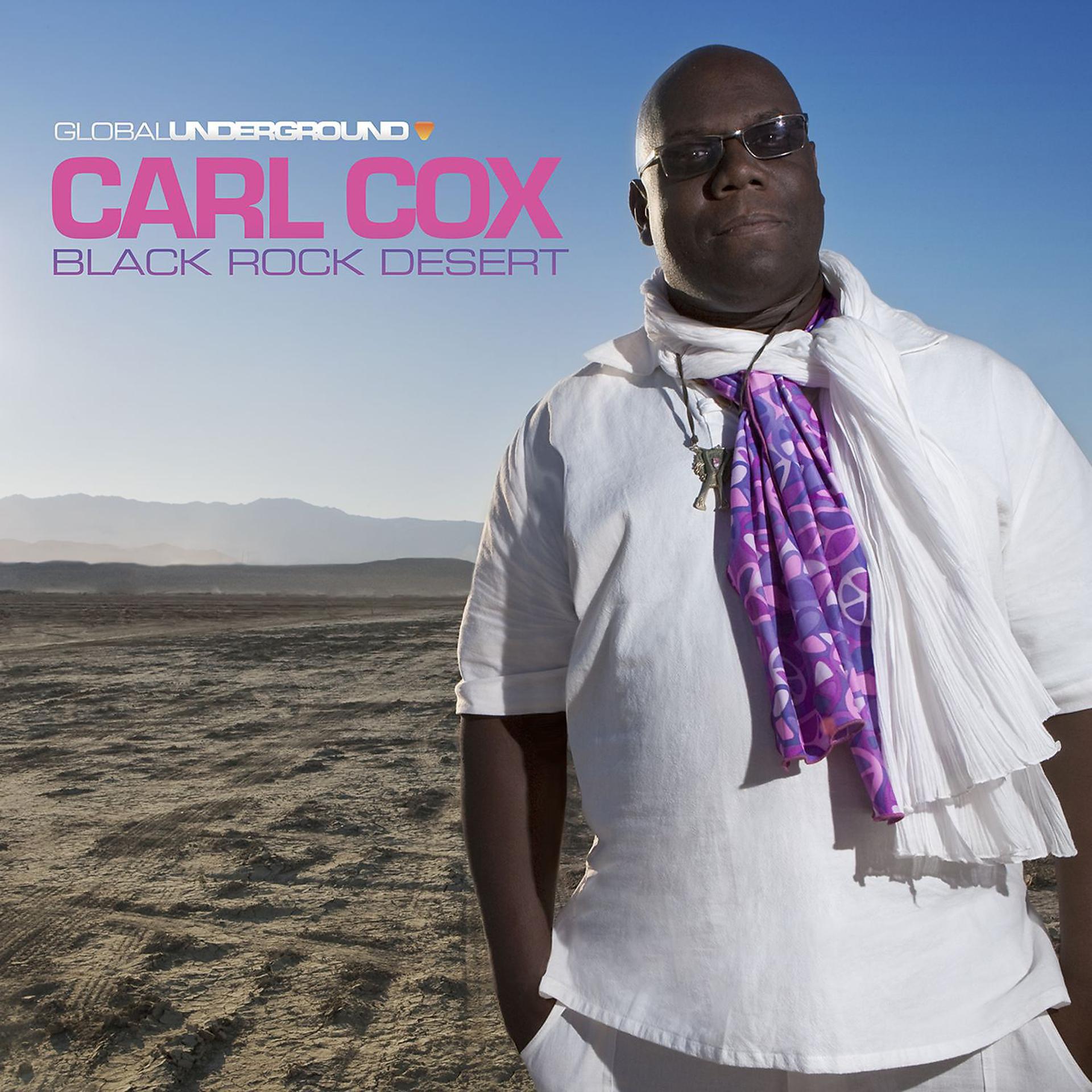Постер альбома Global Underground #38: Carl Cox - Black Rock Desert