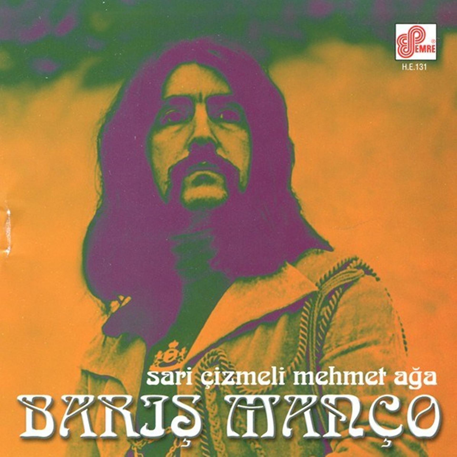 Постер альбома Sarı Çizmeli Mehmet Ağa