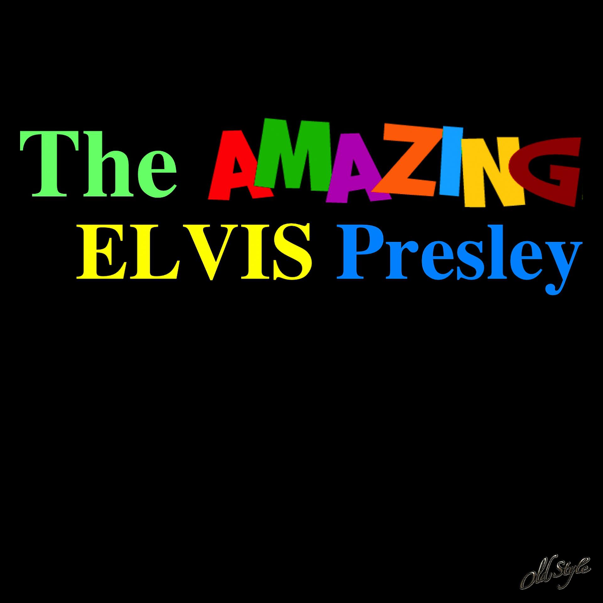 Постер альбома The Amazing Elvis Presley