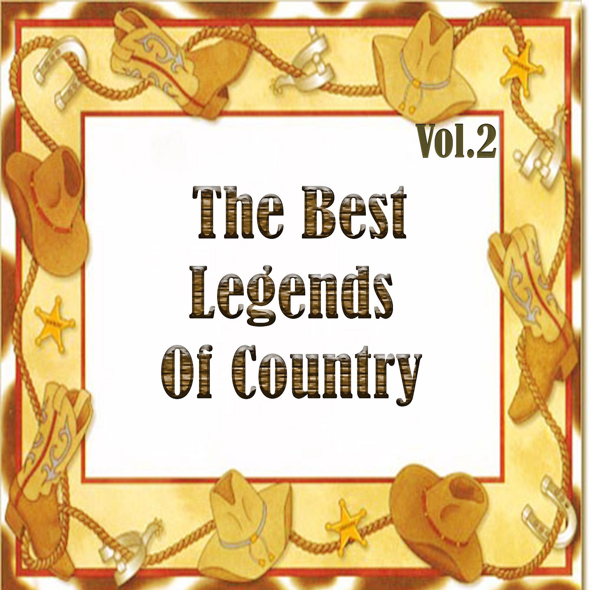 Постер альбома The Best Legends of Country, Vol. 2