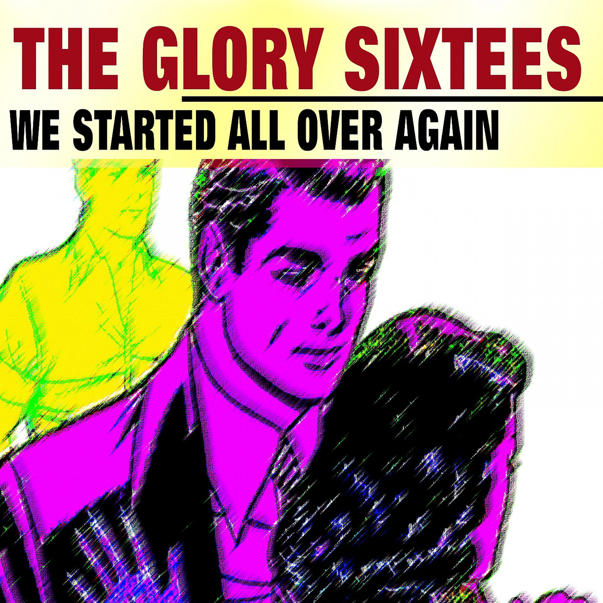 Постер альбома The Glory Sixtees