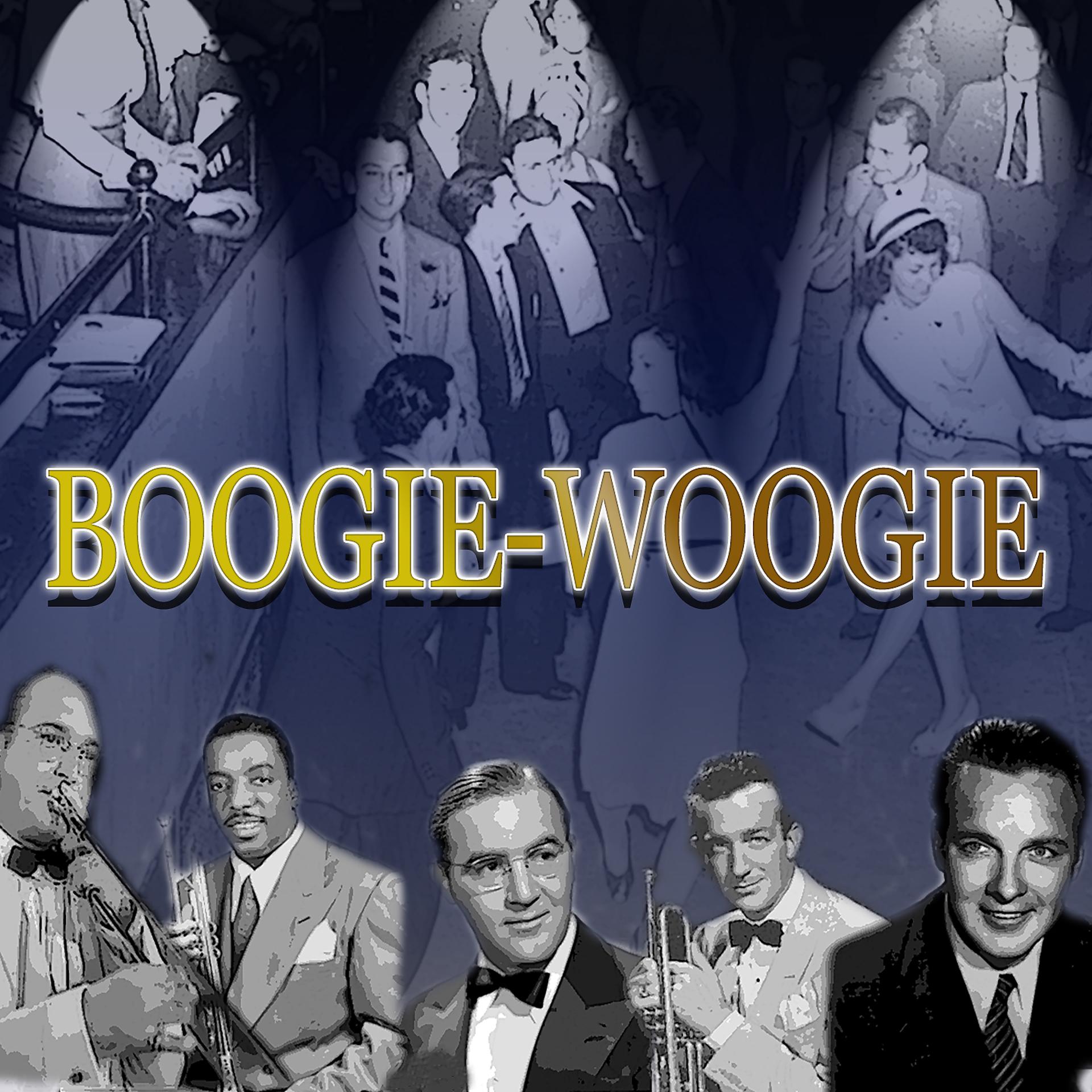 Постер альбома Boogie-Woogie: They All Played Boogie-Woogie