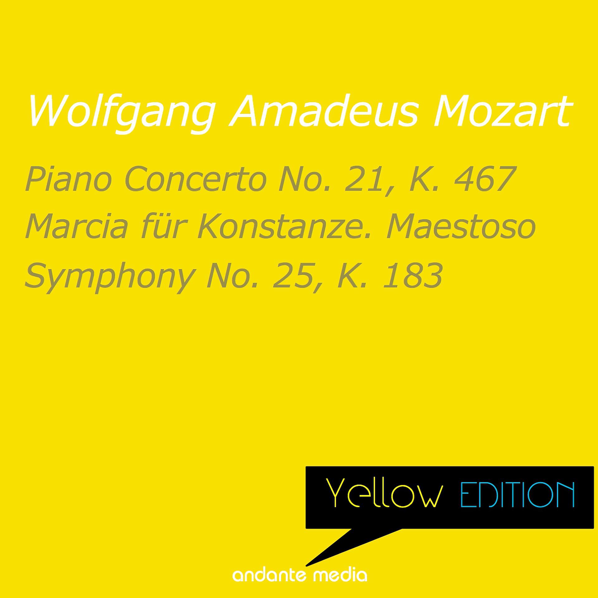 Постер альбома Yellow Edition - Mozart: Piano Concerto No. 21, K. 467 & Symphony No. 25, K. 183