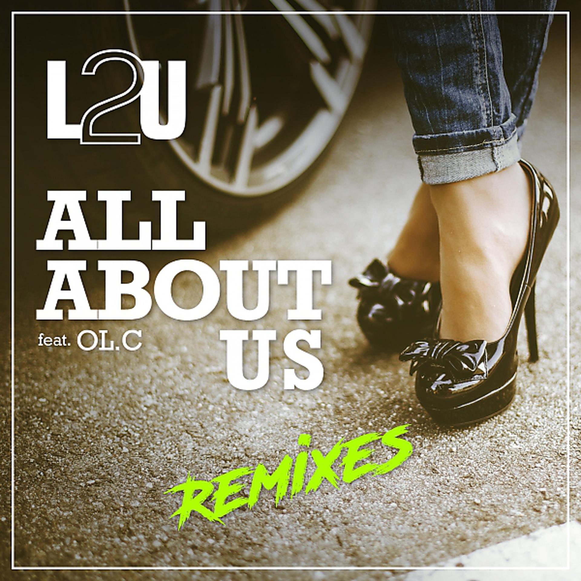 Постер альбома All About Us (Remixes)