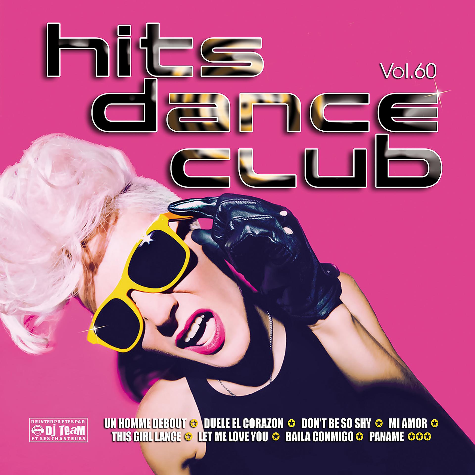 Постер альбома Hits Dance Club, Vol. 60
