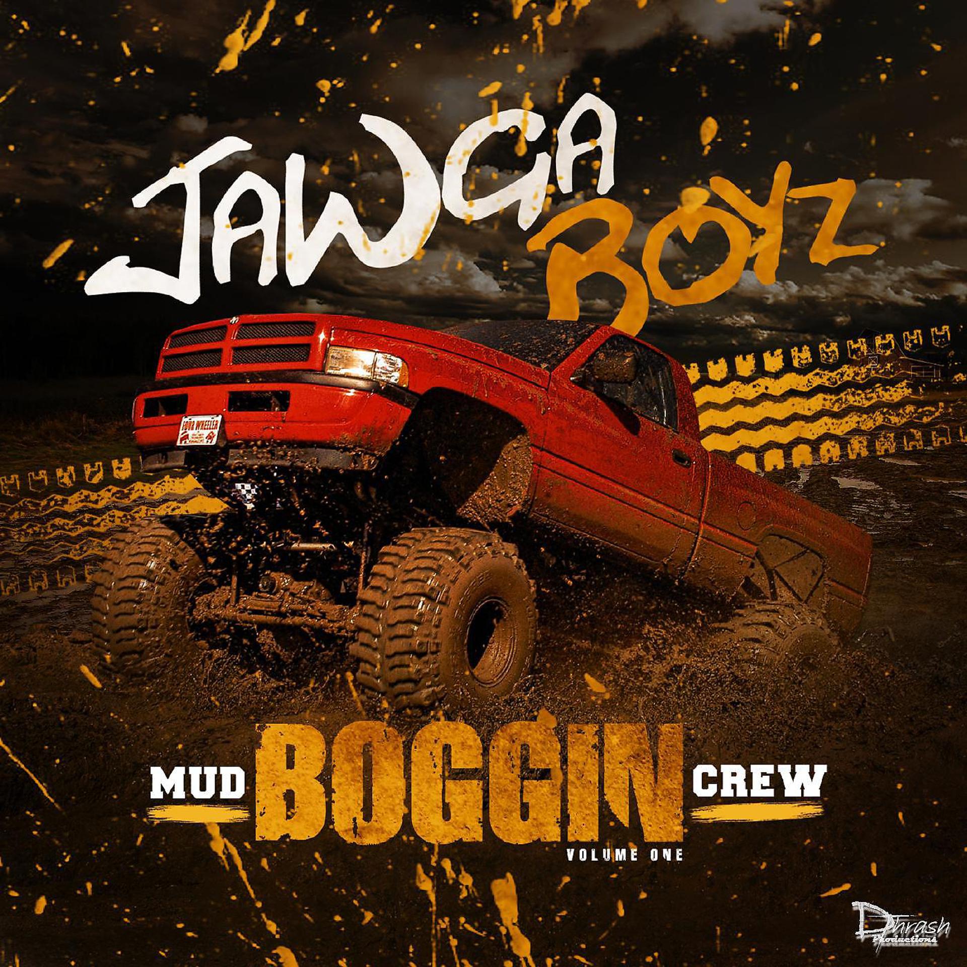 Постер альбома Mud Boggin Crew