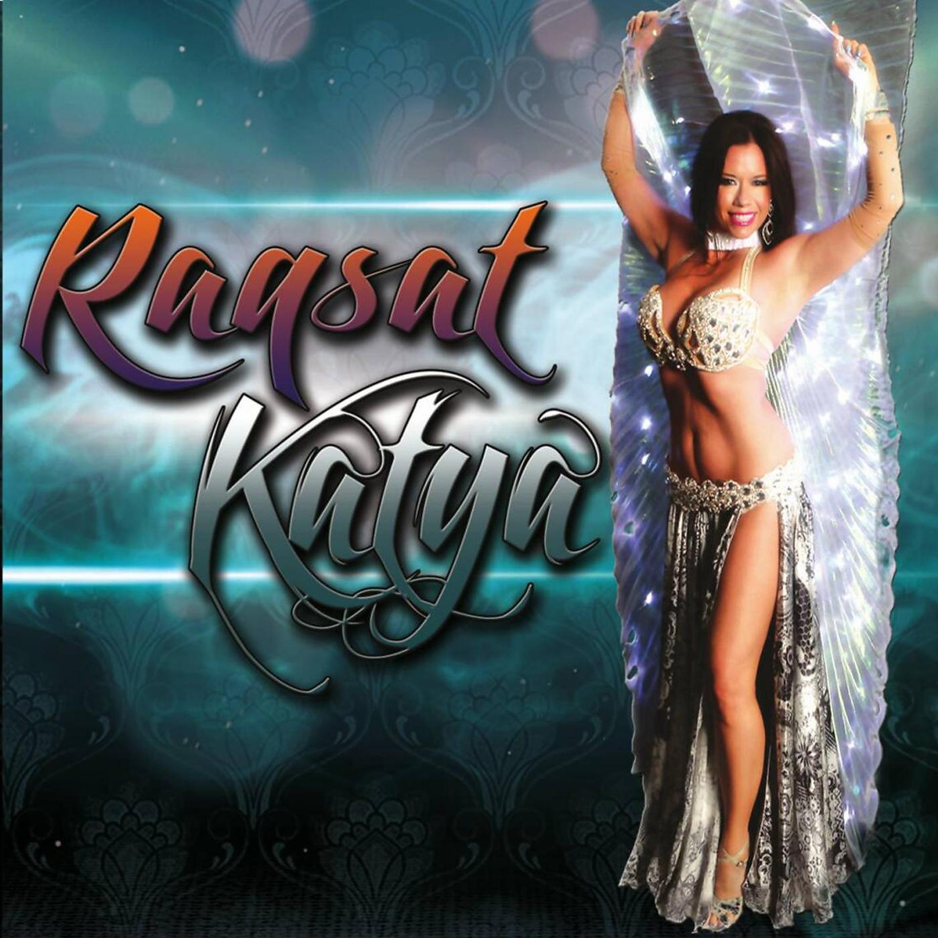 Постер альбома Raqsat Katya