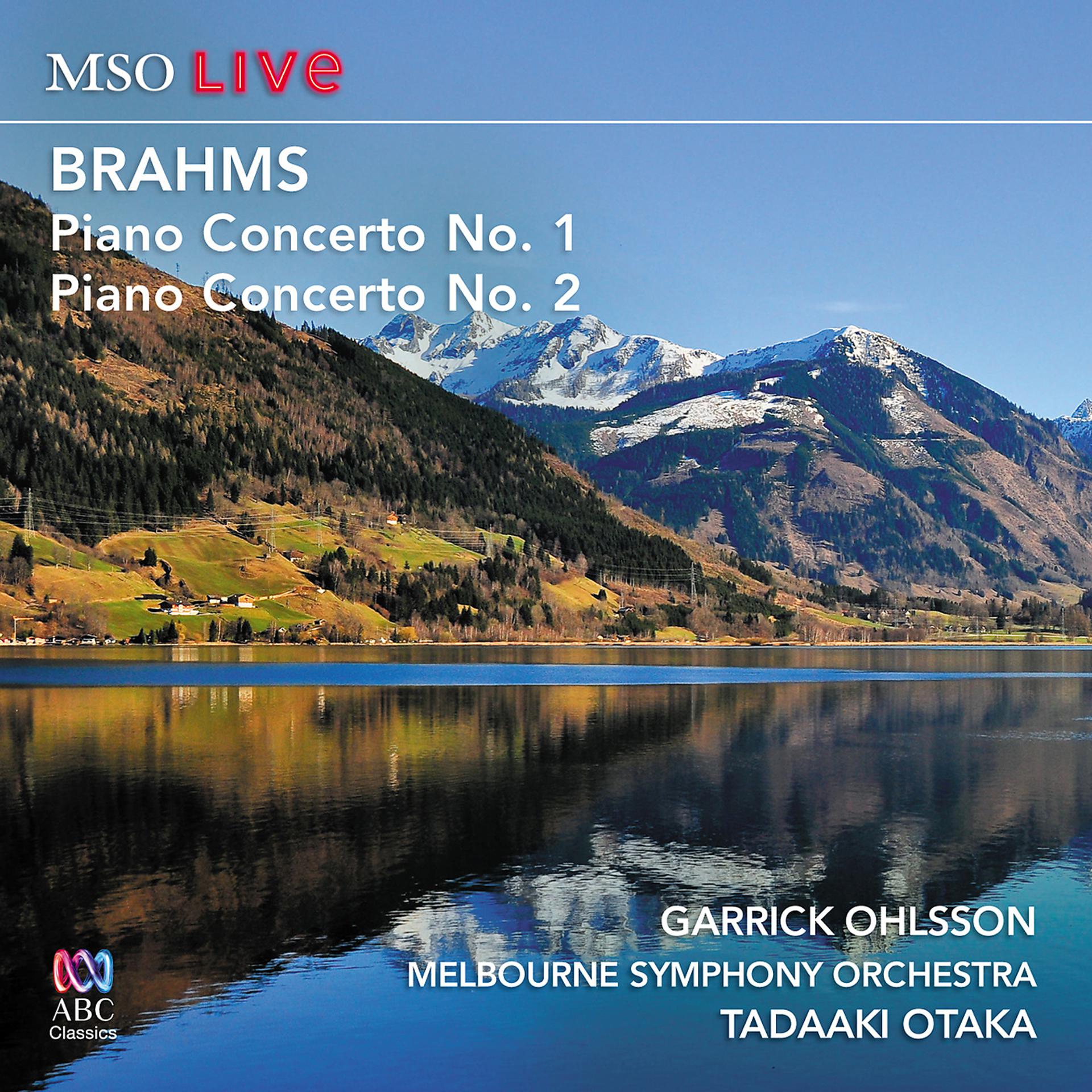 Постер альбома MSO Live: Brahms Piano Concerto No. 1 And Piano Concerto No. 2