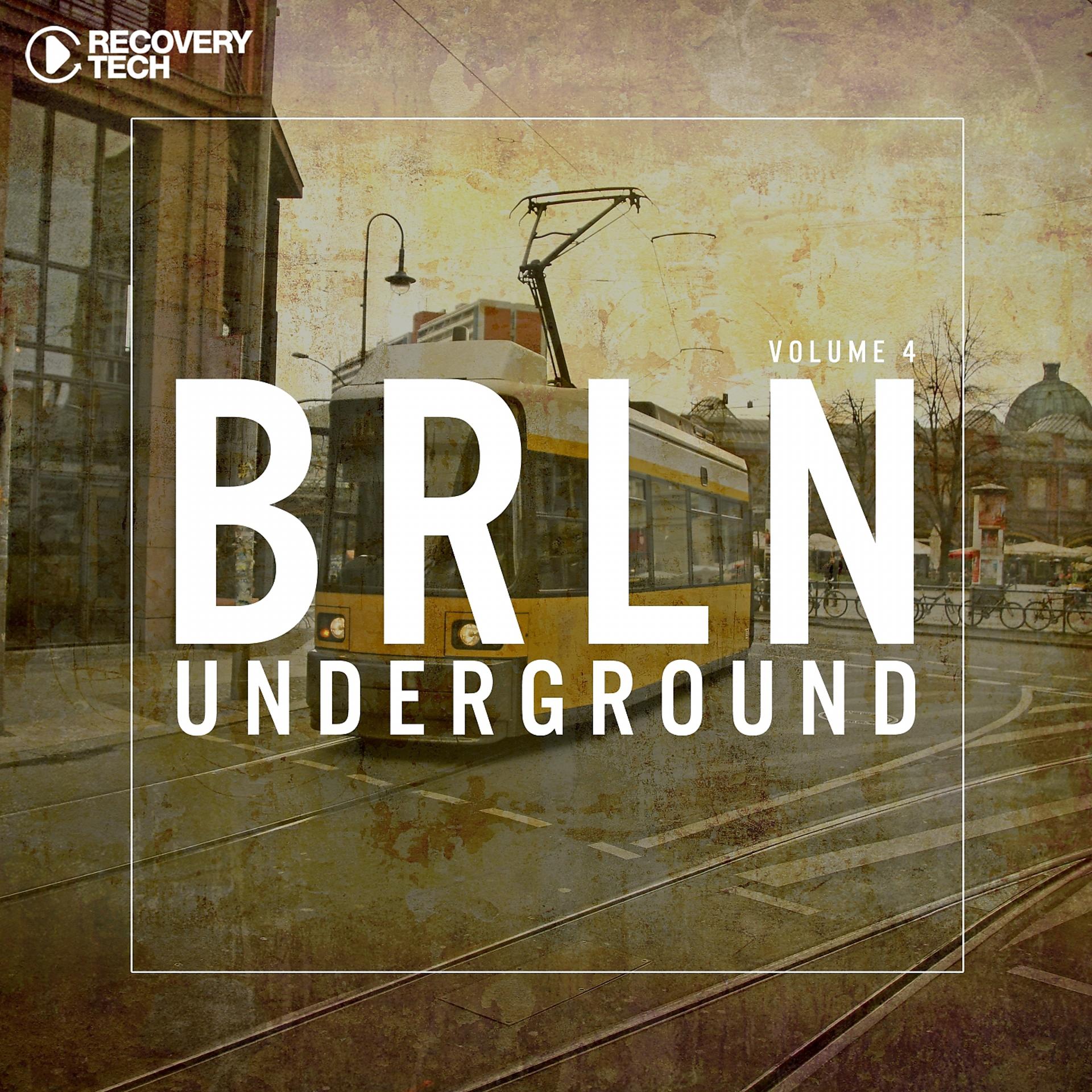 Постер альбома BRLN Underground, Vol. 4
