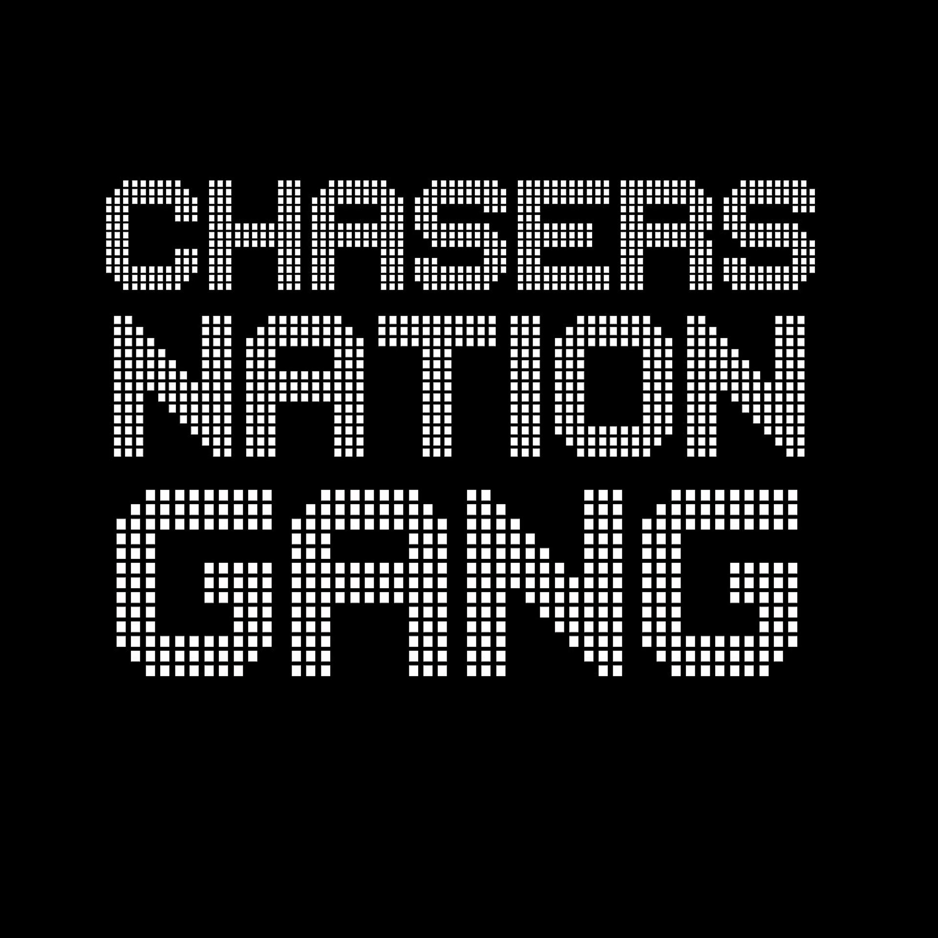 Постер альбома Chasers Nation Gang