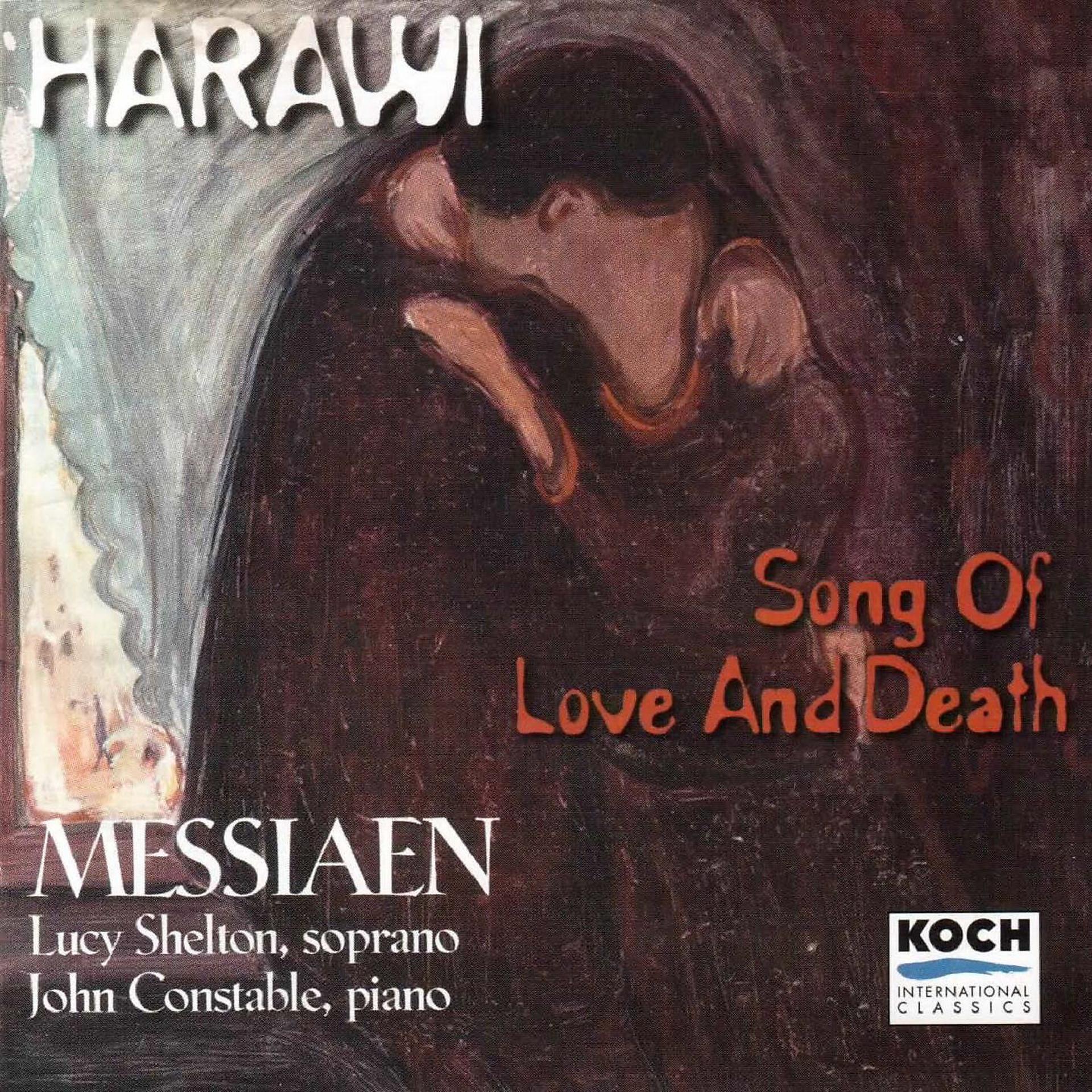 Постер альбома Messiaen: Harawi, Chant d'amour et de mort