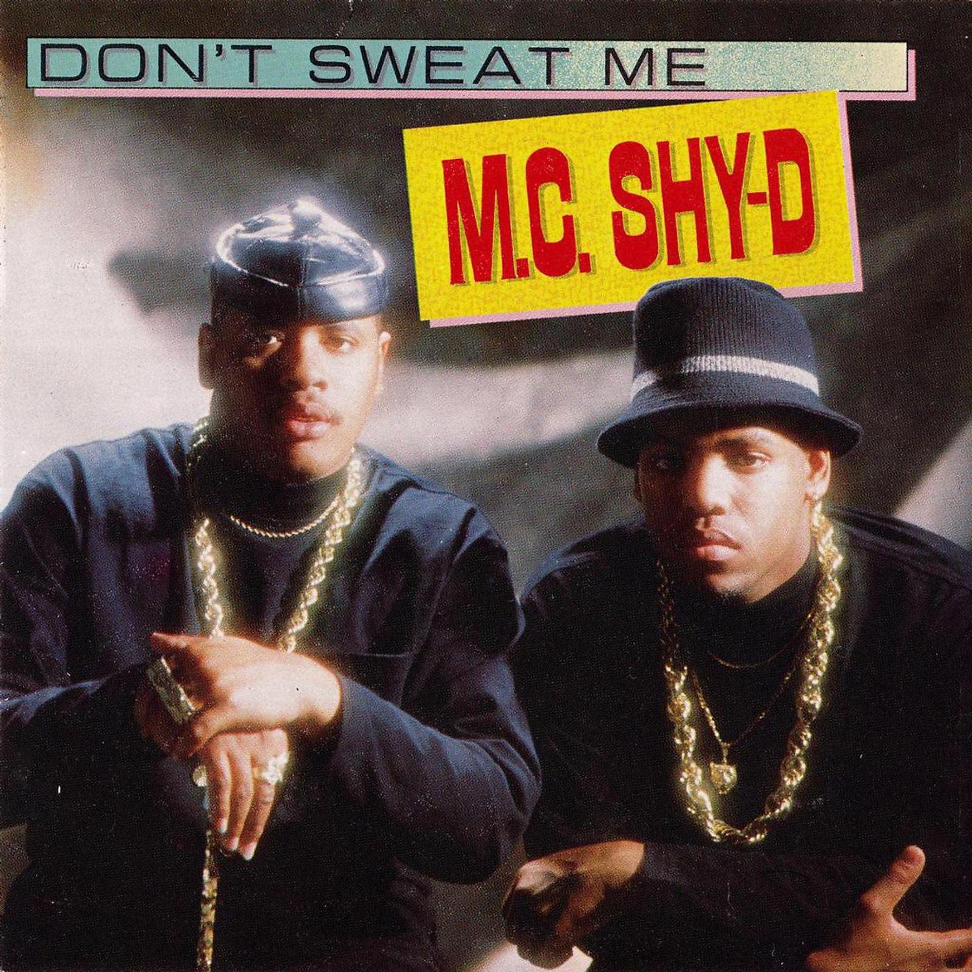 Постер альбома Don't Sweat Me