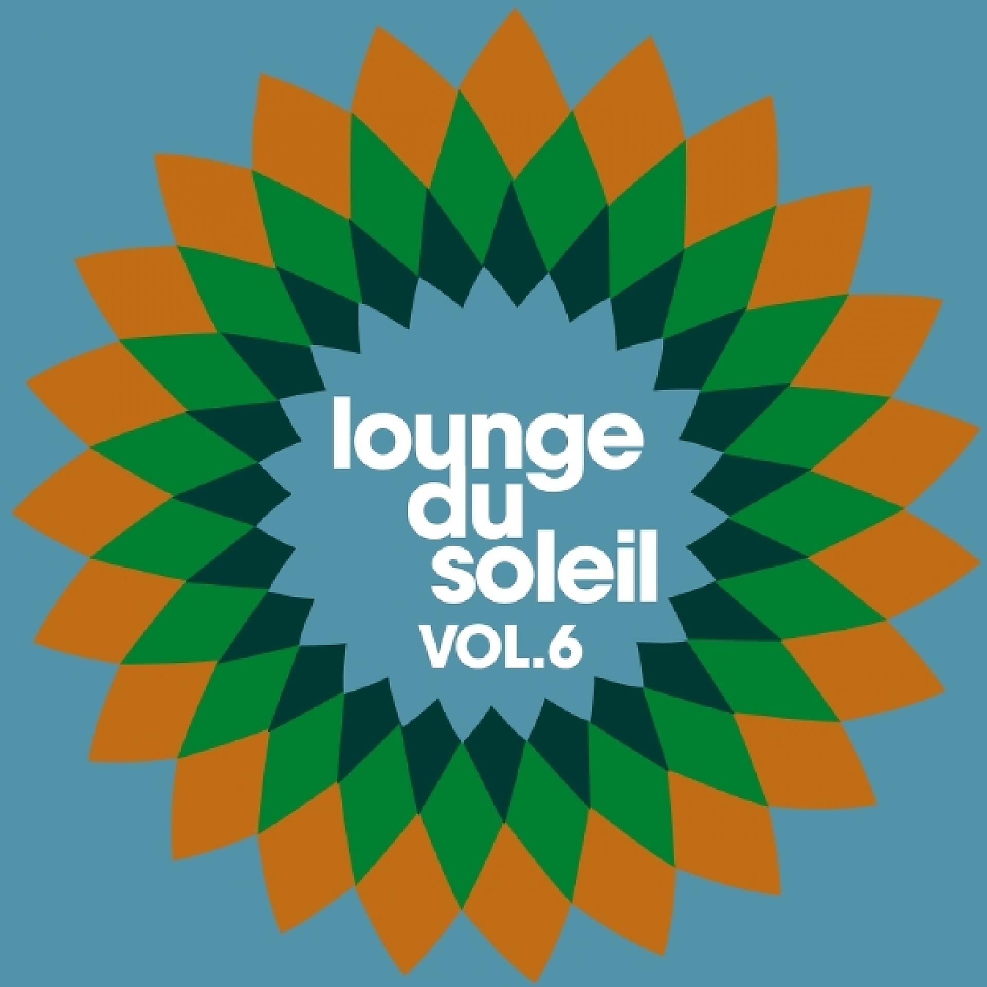 Постер альбома Lounge du soleil, Vol. 6