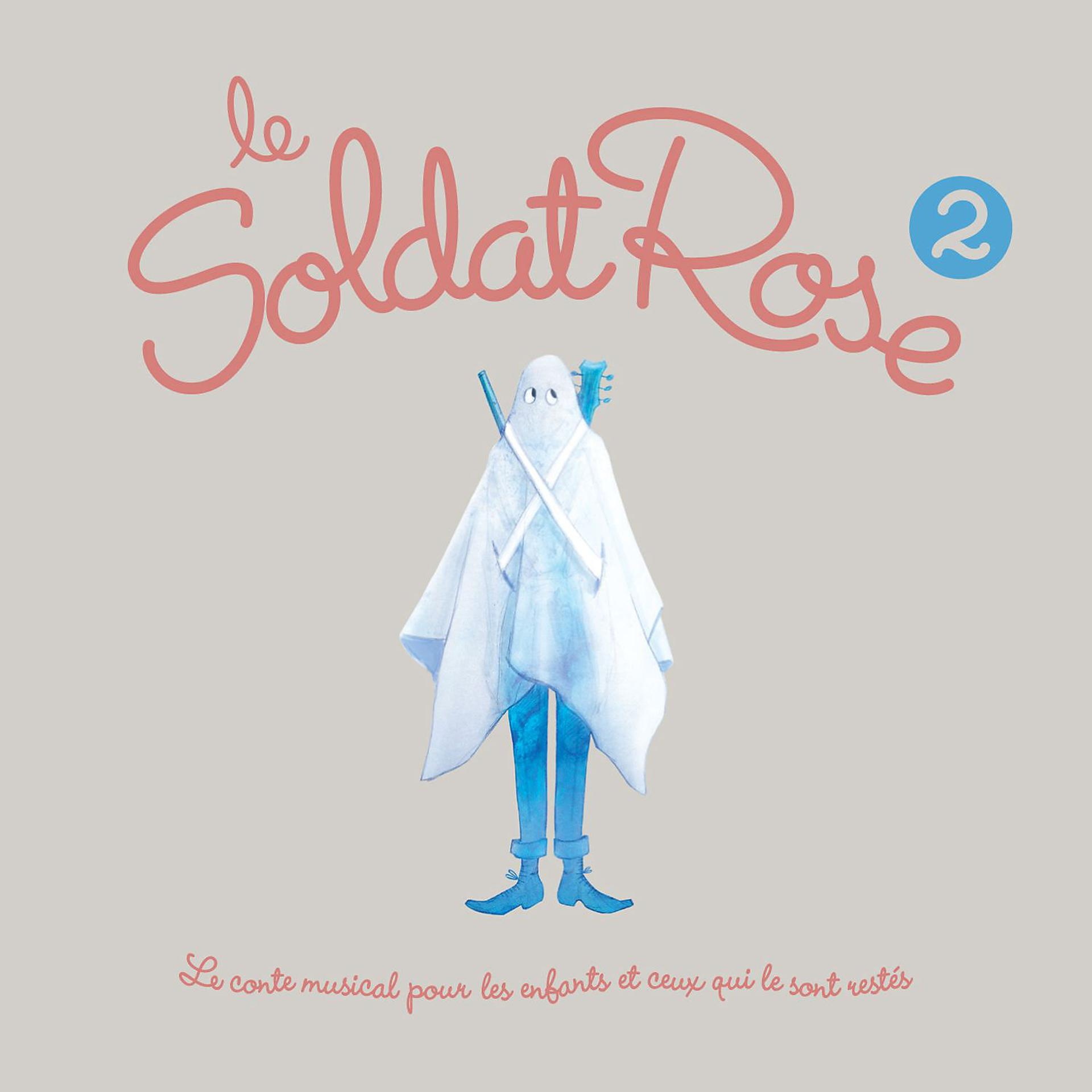 Постер альбома Le Soldat Rose 2