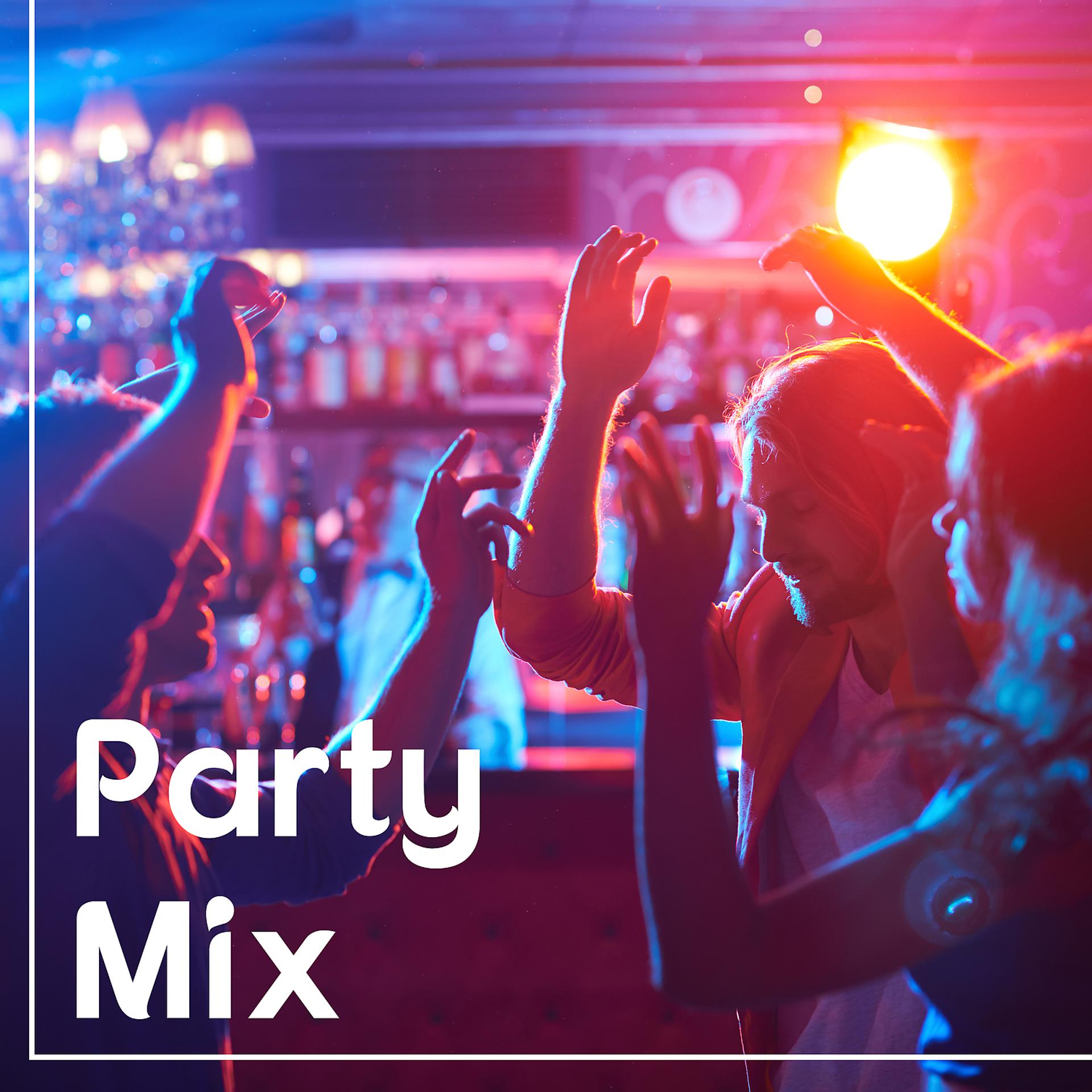 Постер альбома Party Mix – Best Music for Party, Relax and Chill Out, Instrumental Sounds
