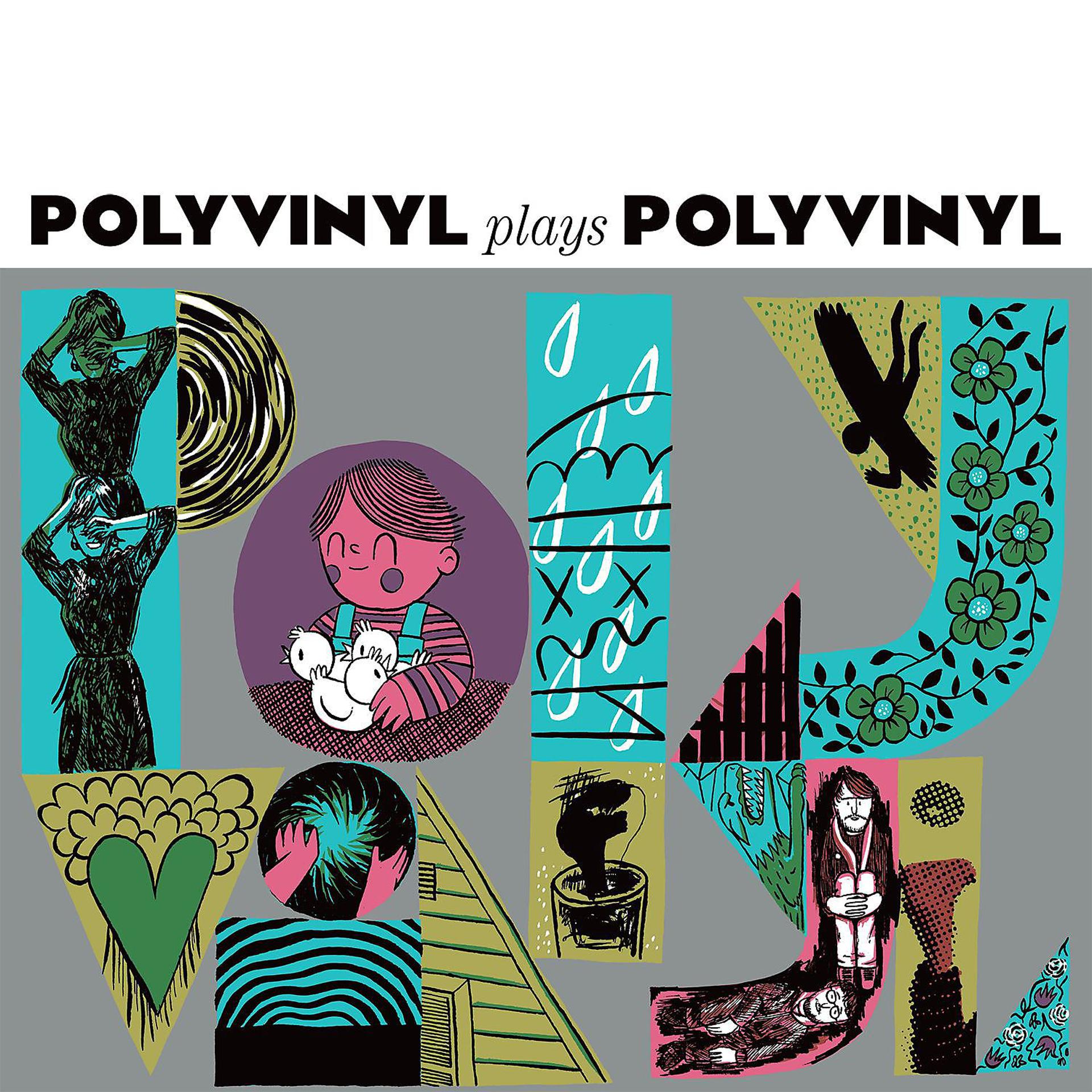 Постер альбома Polyvinyl Plays Polyvinyl