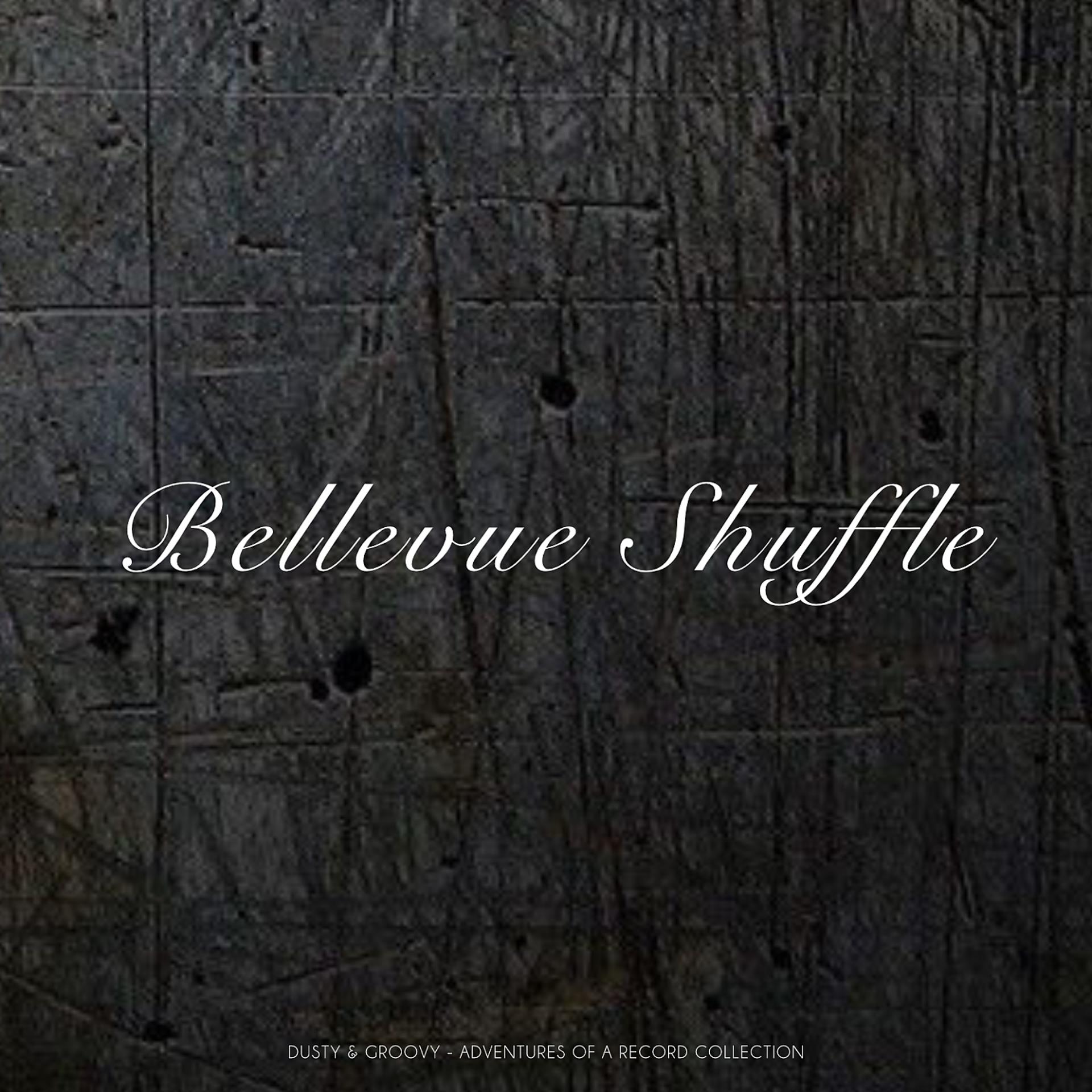 Постер альбома Bellevue Shuffle