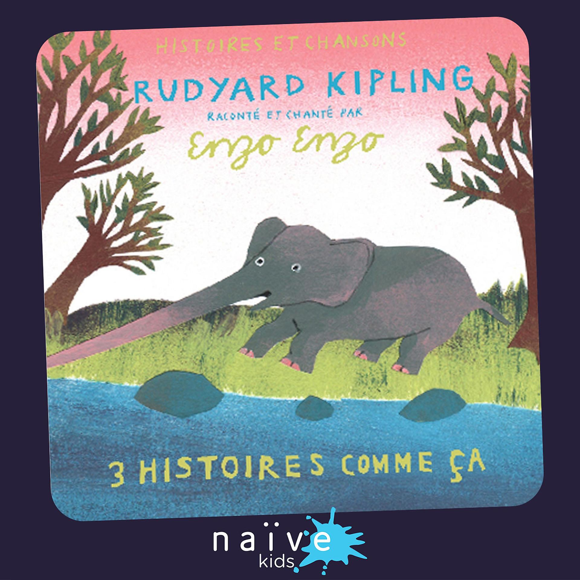 Постер альбома 3 histoires comme ça de Kipling